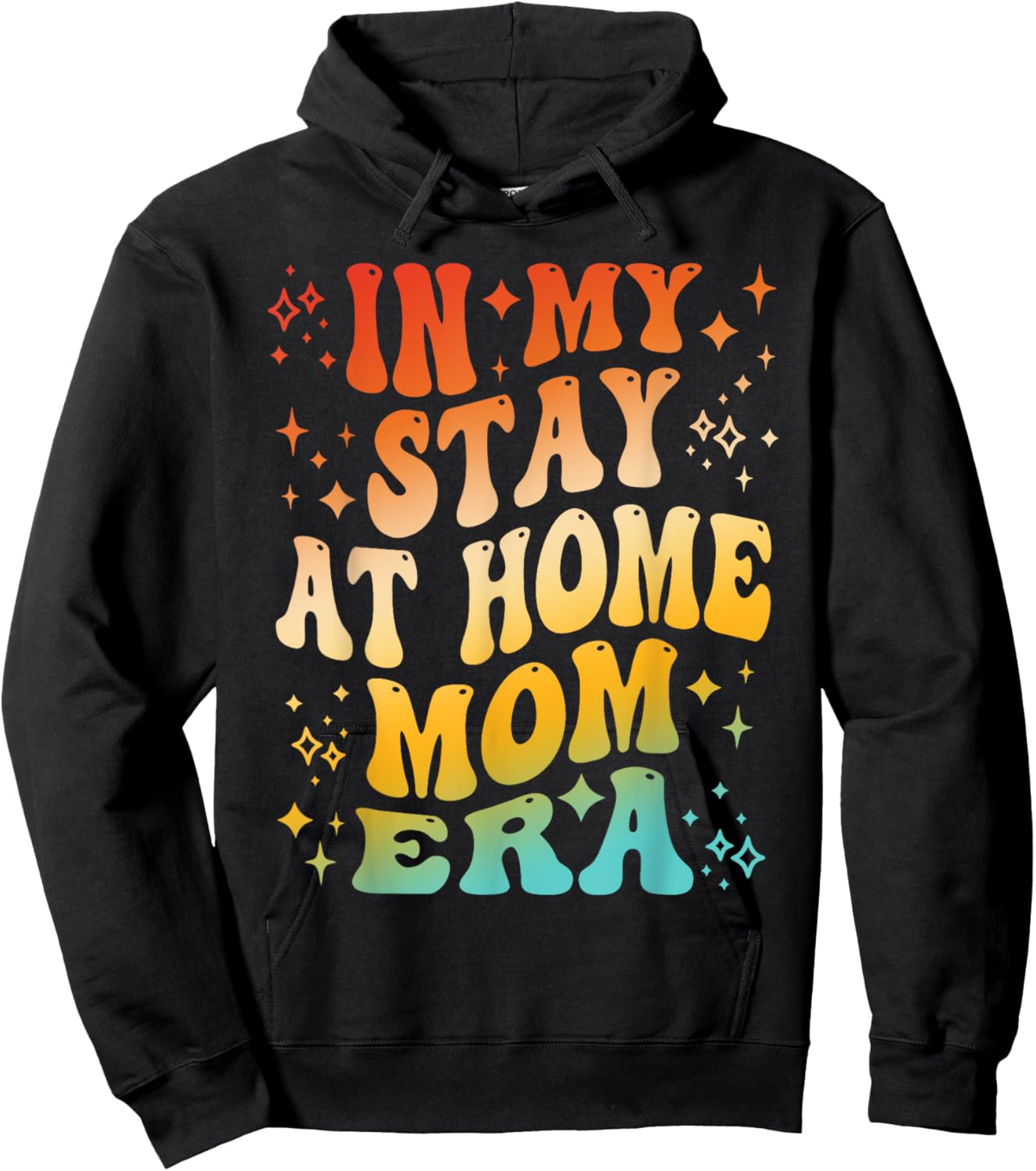 In My Stay at home Mom Era Apparel Hoodie - Hoodie | Black