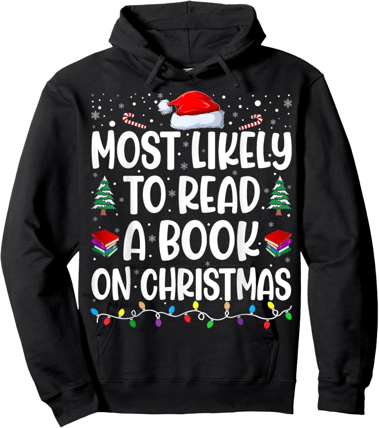 Most Likely To Read A Book On Christmas Matching Family Hoodie - Hoodie | Black