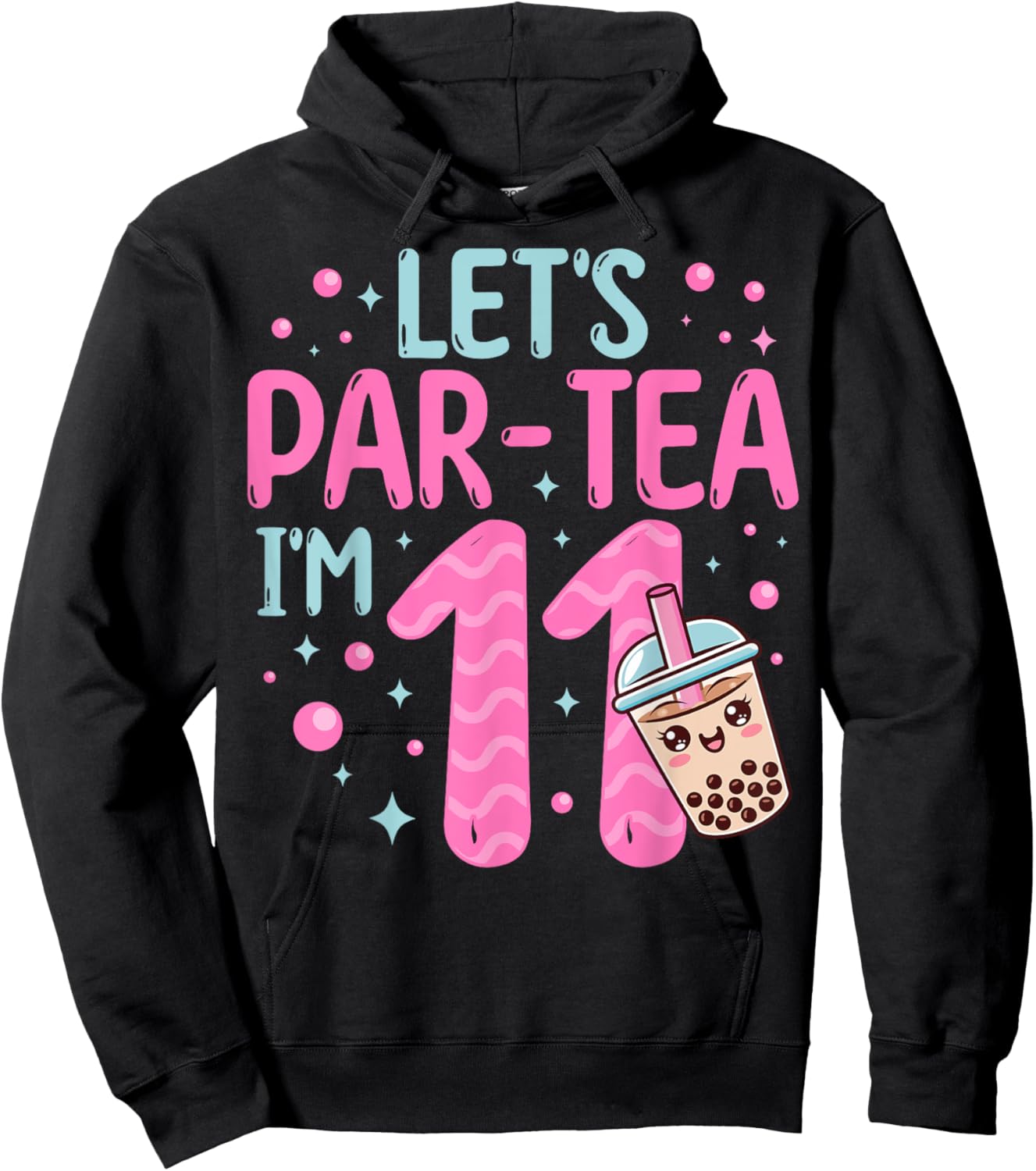 Let's Par-tea I'm 11 Years Old 11th Birthday Bubble Boba Tea Hoodie - Hoodie | Black