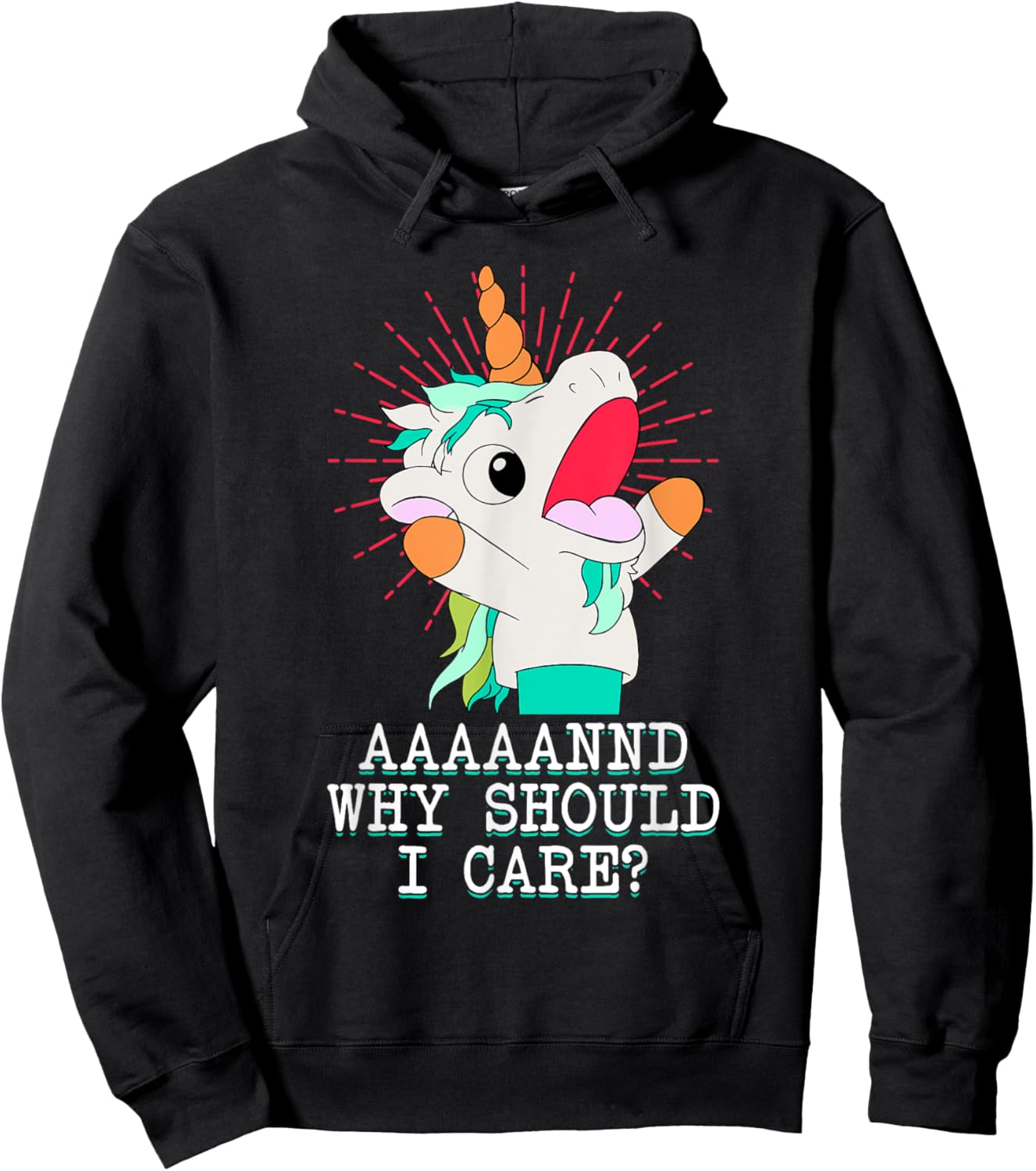 Funny Sarcastic Unicorn Meme And Why Should I Care? Hoodie - Hoodie | Black