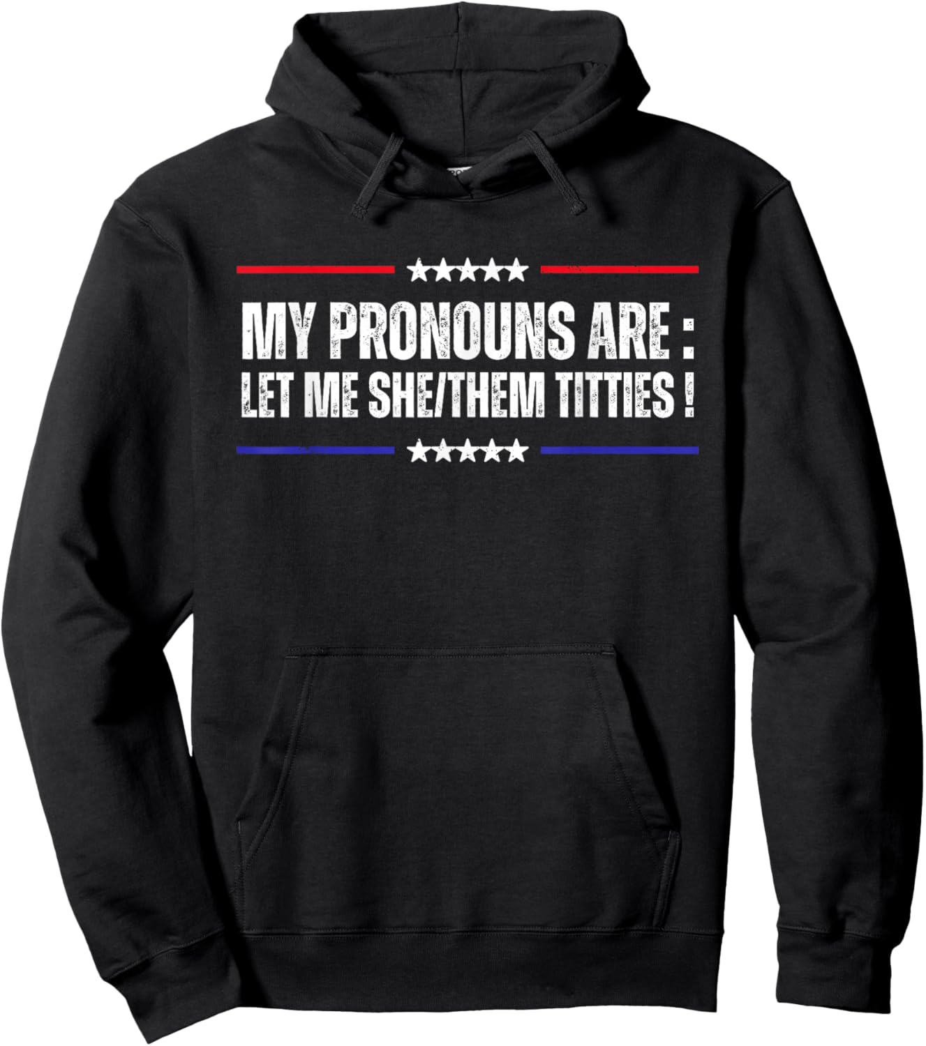 My Pronouns Are Let Me She/Them Titties Adult Humor Joke Hoodie - Hoodie | Black