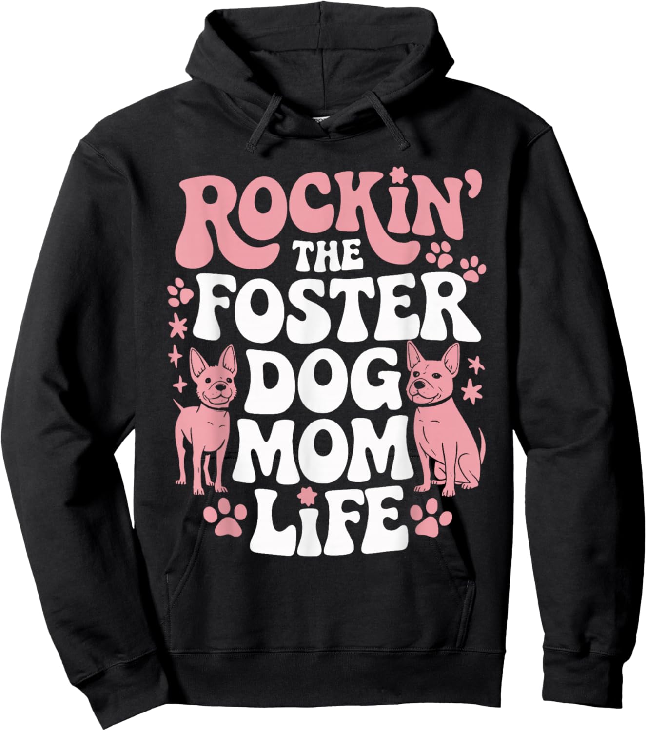 Rockin' The Foster Dog Mom Life Hoodie - Hoodie | Black