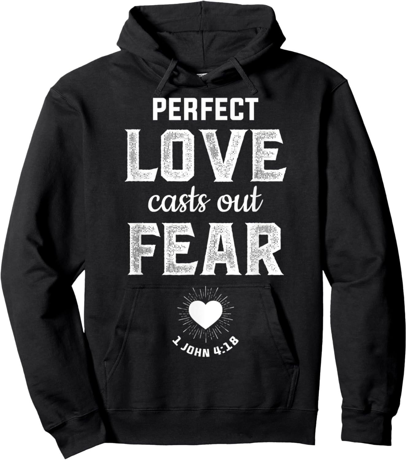 Vintage Perfect Love Casts Out Fear Christian Bible Quote Hoodie - Hoodie | Black