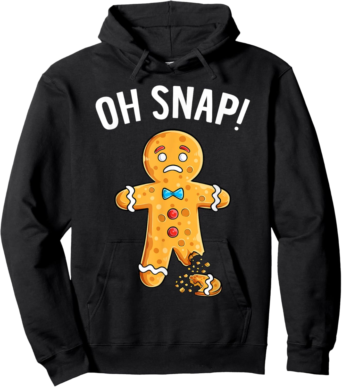 Gingerbread Man Oh Snap Christmas Funny Xmas Cookie Baking Hoodie - Hoodie | Black