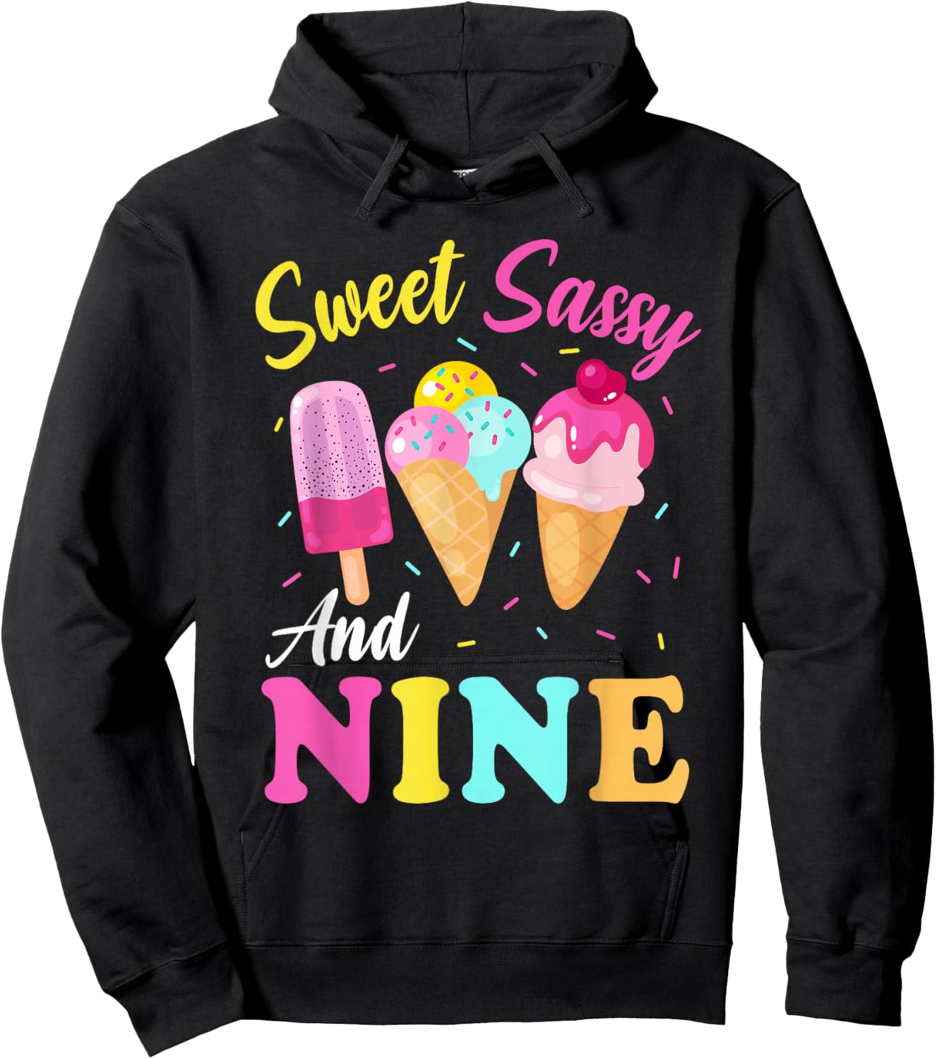 Kids Sweet Sassy And Nine 9th Birthday Girl Ice Cream Hoodie - Hoodie | Black
