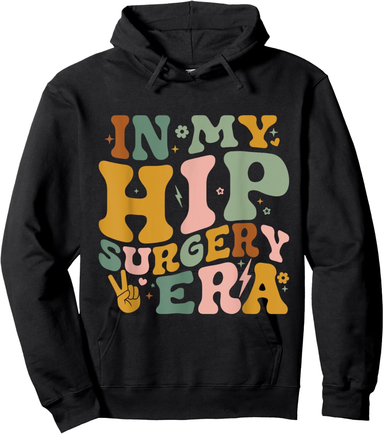 In My Hip Surgery Era Funny Broken Hip Surgery Recovery Hoodie - Hoodie | Black