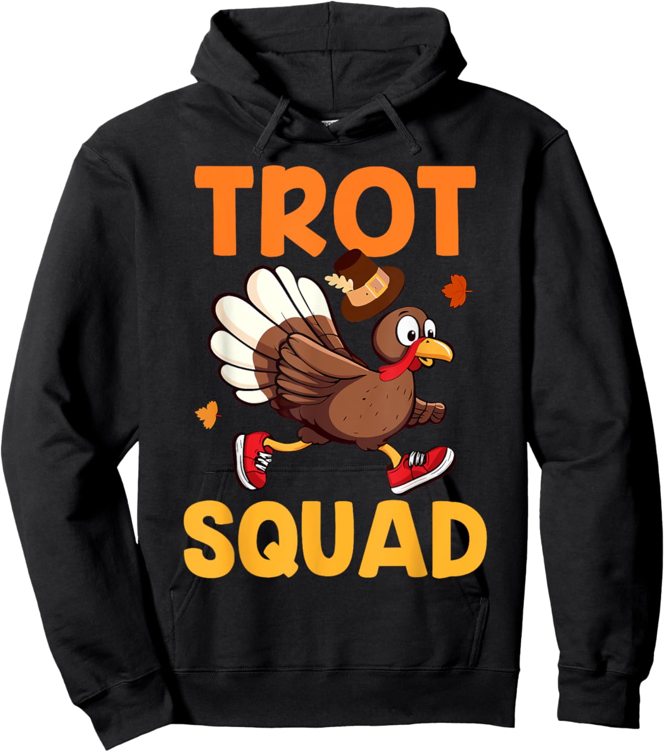 Turkey Trot Squad Funny Thanksgiving Run Family Matching Hoodie - Hoodie | Black