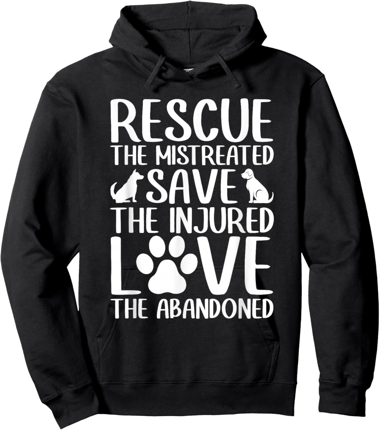 Rescue THE Mistreated Love The Abandoned Rescue Dog Rescue Women Hoodie - Hoodie | Black