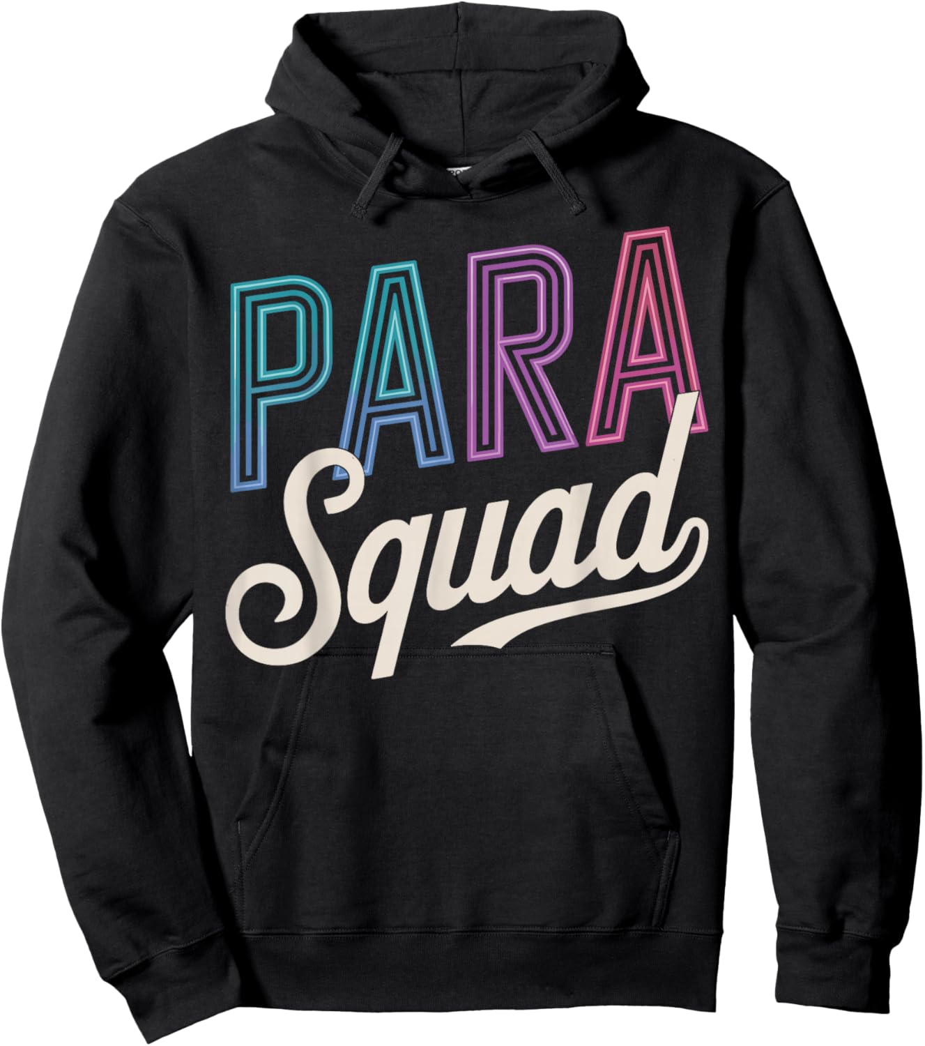 Para Squad Paraprofessional Hoodie - Hoodie | Black