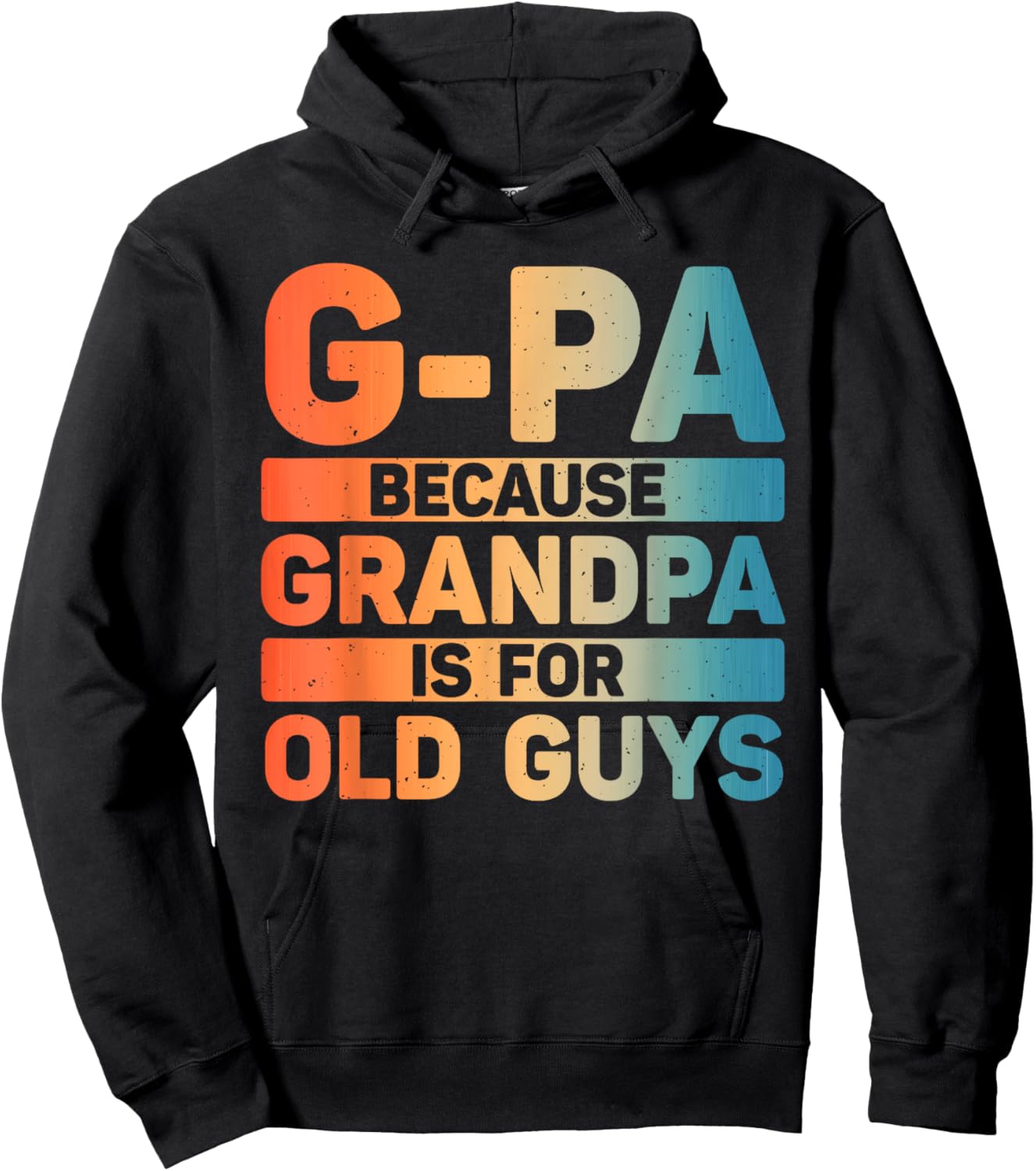 G-Pa Design For Grandpa From Grandkids Father's Day G-Pa Hoodie - Hoodie | Black