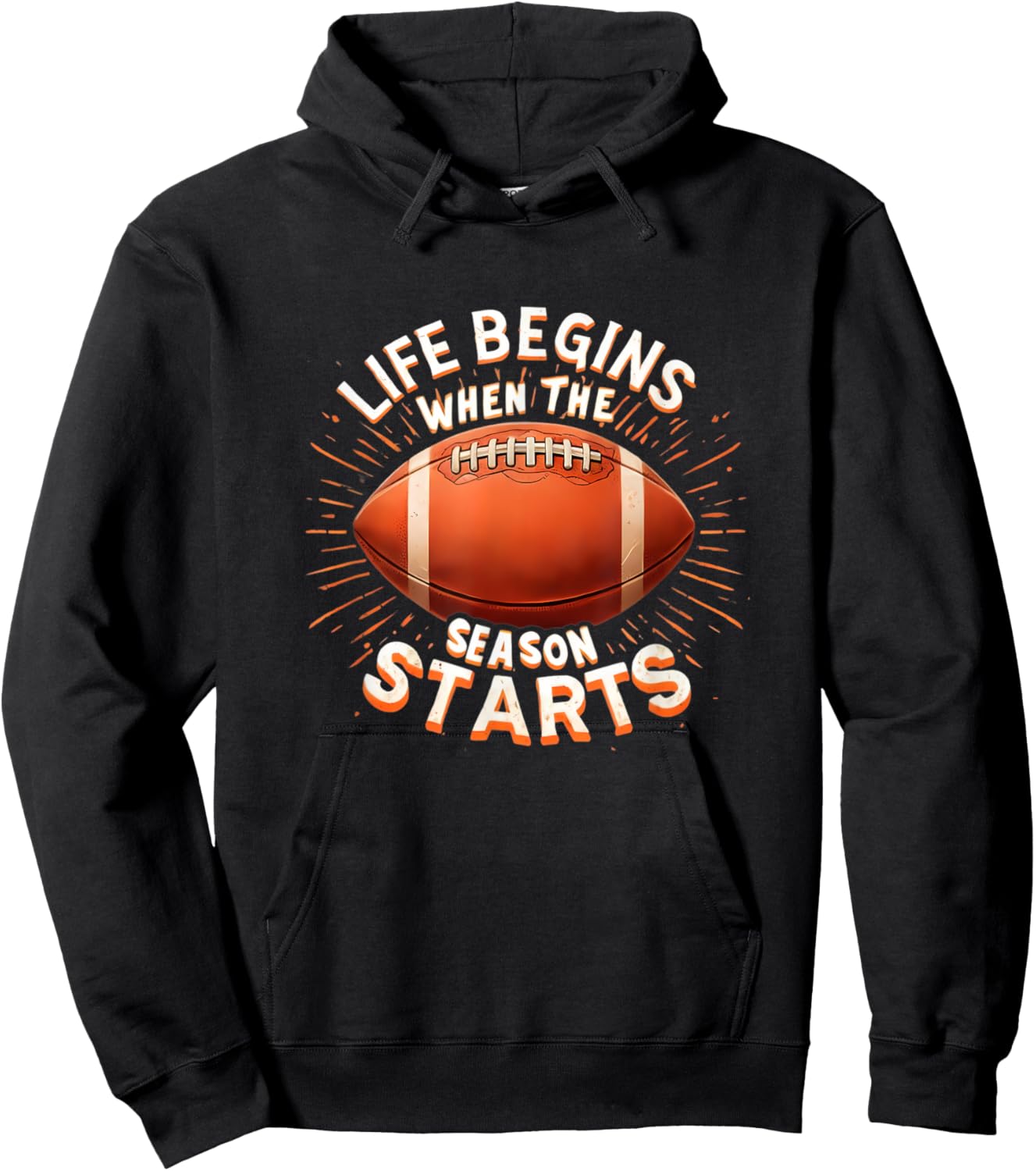 Life Begins When Football Season Starts Fan Lover Supporter Hoodie - Hoodie | Black