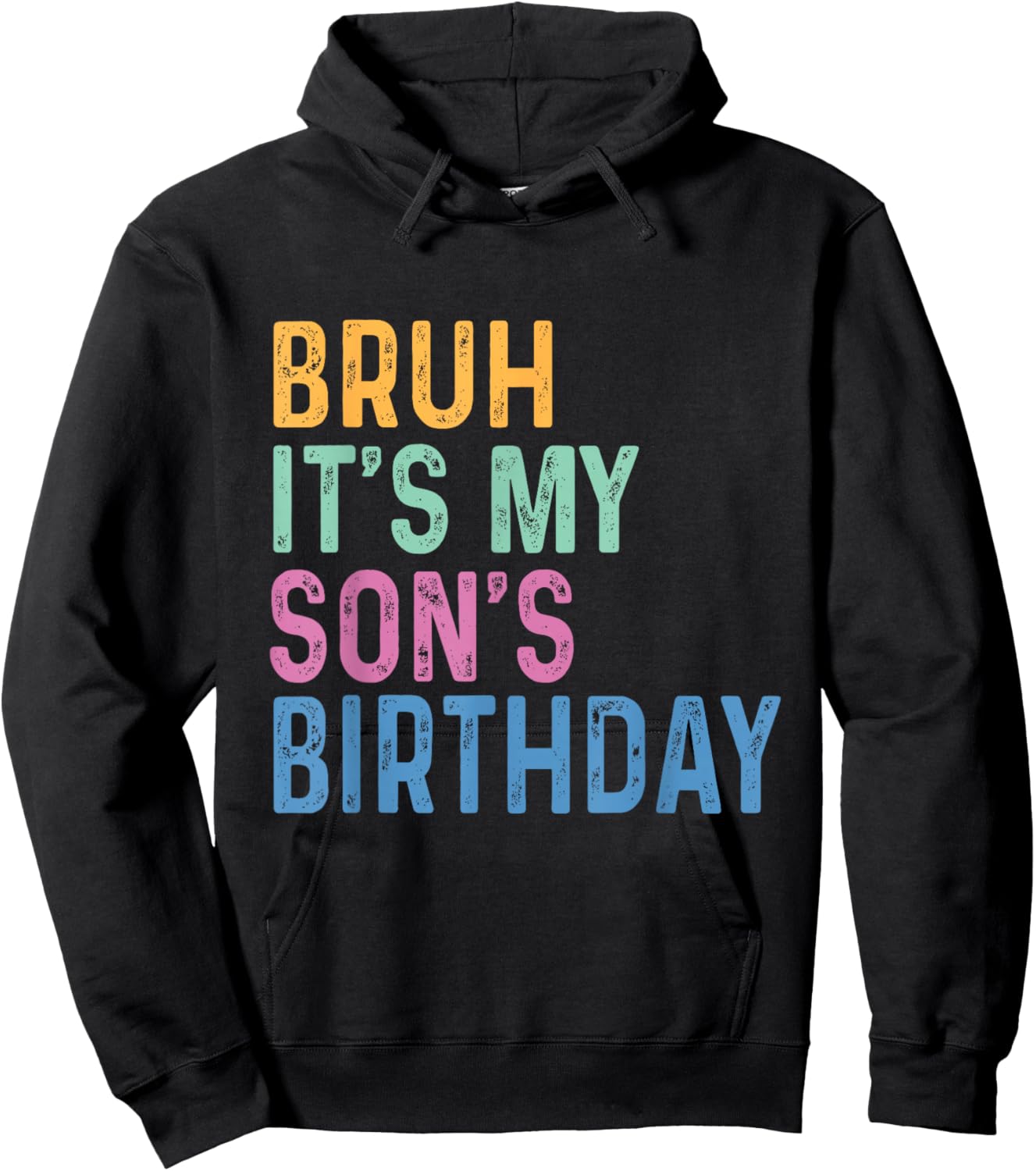 Bruh It's My Son's Birthday Funny Son Hoodie - Hoodie | Black