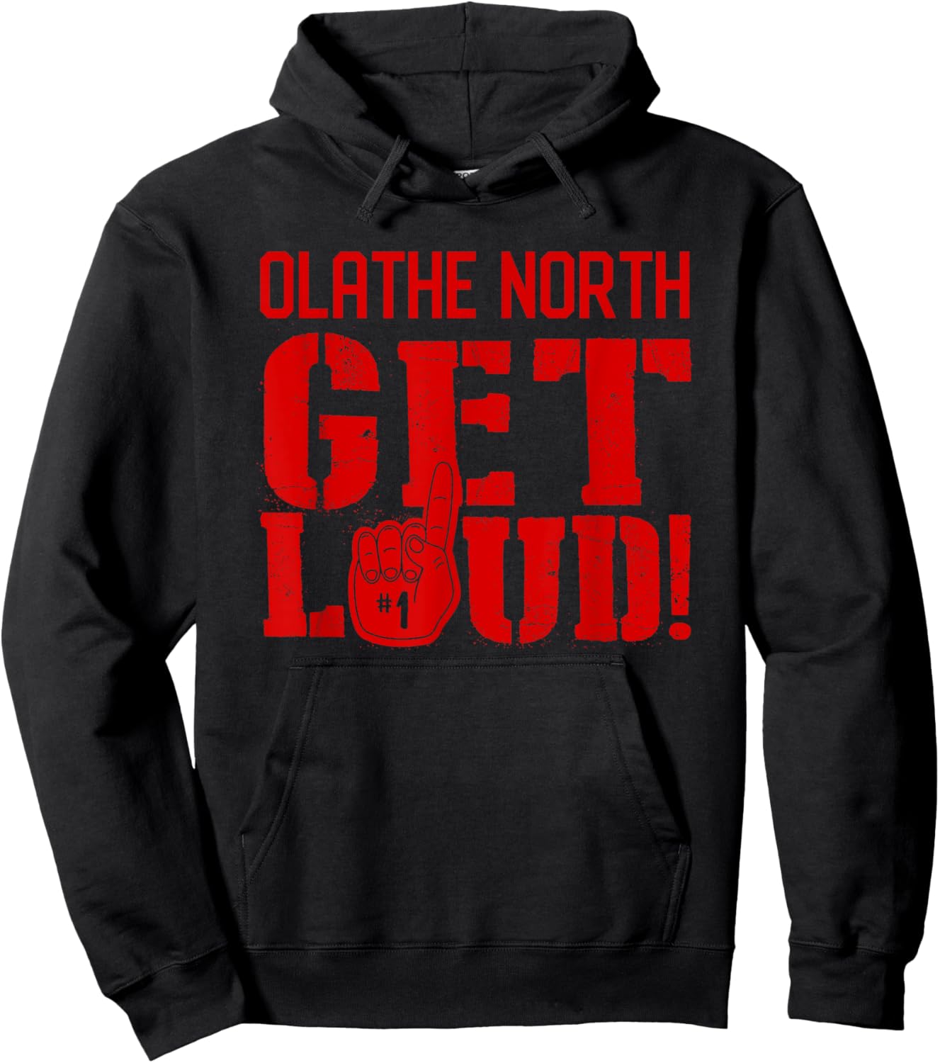 Olathe North High School Get Loud! Hoodie - Hoodie | Black