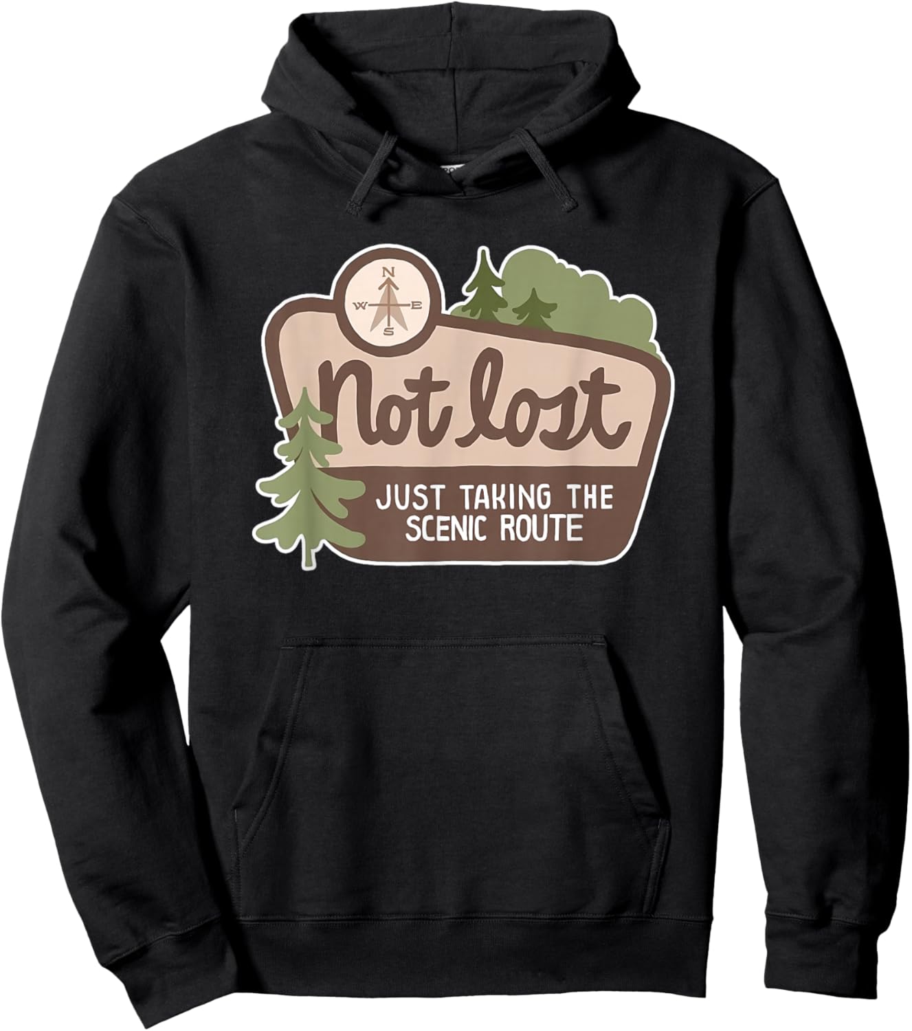 Not Lost Just Taking the Scenic Route Fun Hoodie - Hoodie | Black
