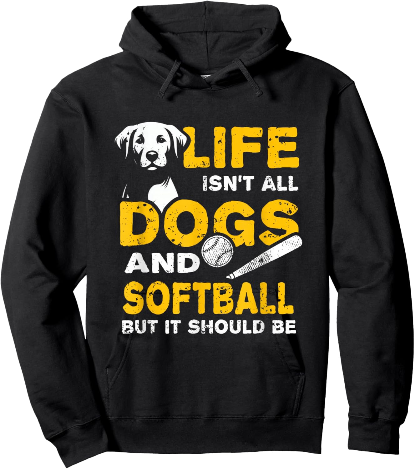 Funny Life Isn't All Dogs And Softball Hoodie - Hoodie | Black