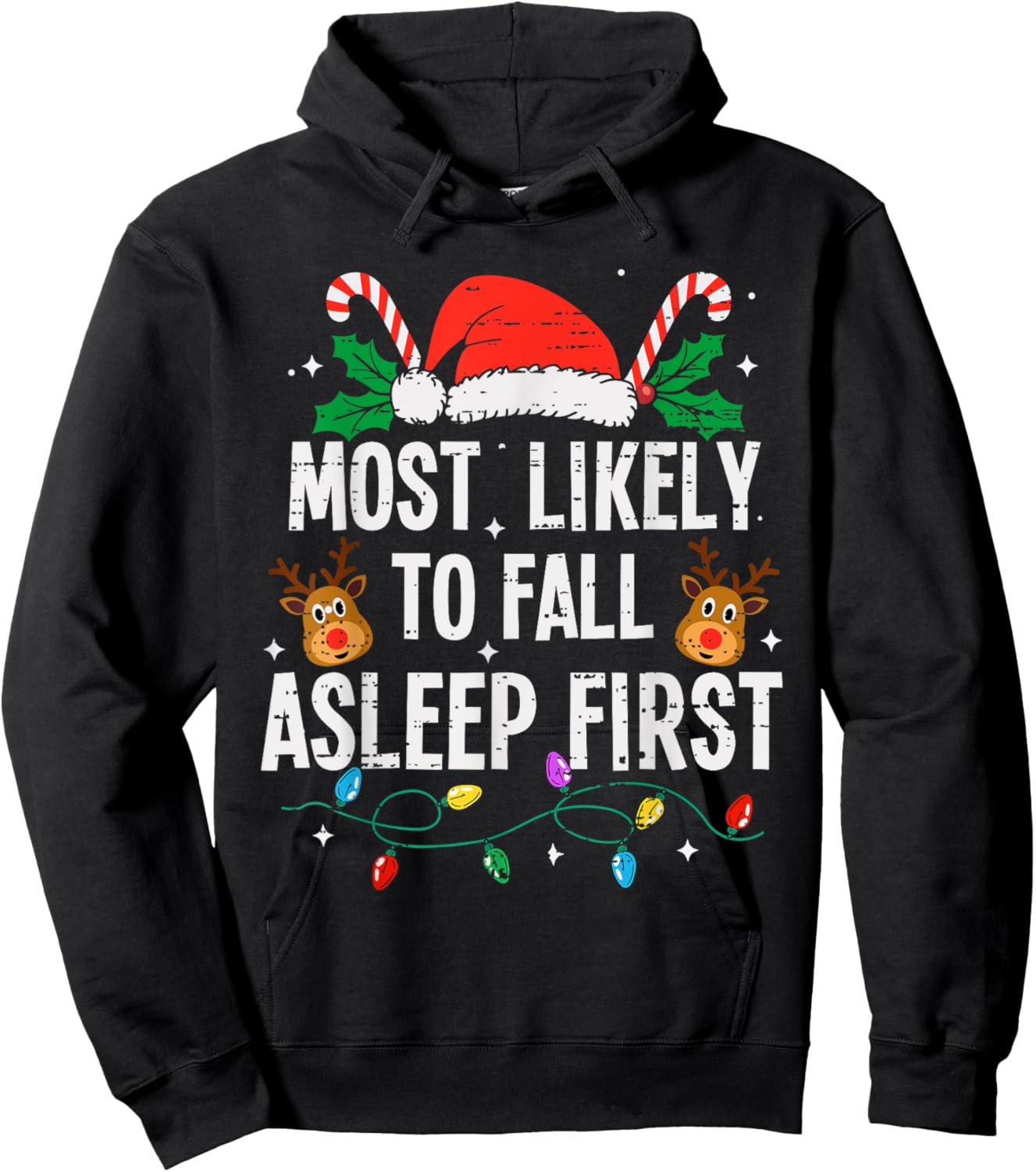 Most Likely To Fall Asleep First Christmas Funny Xmas Hoodie - Hoodie | Black