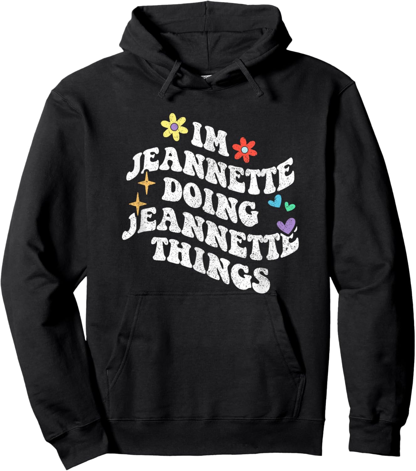 Retro Groovy Im Jeannette Doing Jeannette Things Funny Hoodie - Hoodie | Black