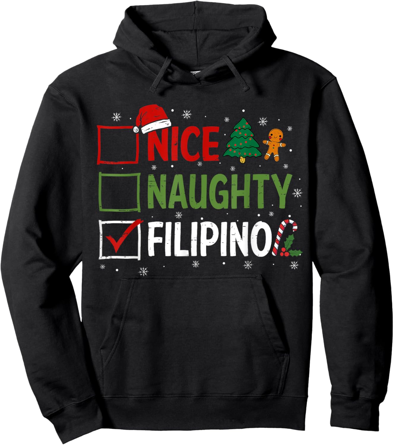 Naughty Nice Filipino Christmas Pajamas Santa Claus Xmas Hoodie - Hoodie | Black
