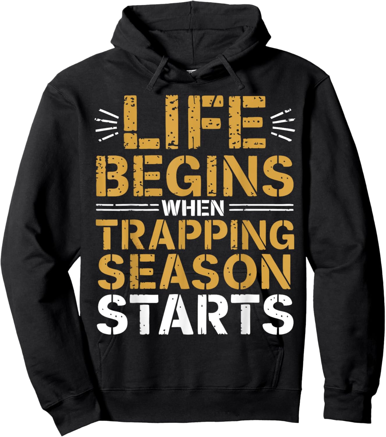 Trapping Season Trap Hunter Trapper Hoodie - Hoodie | Black