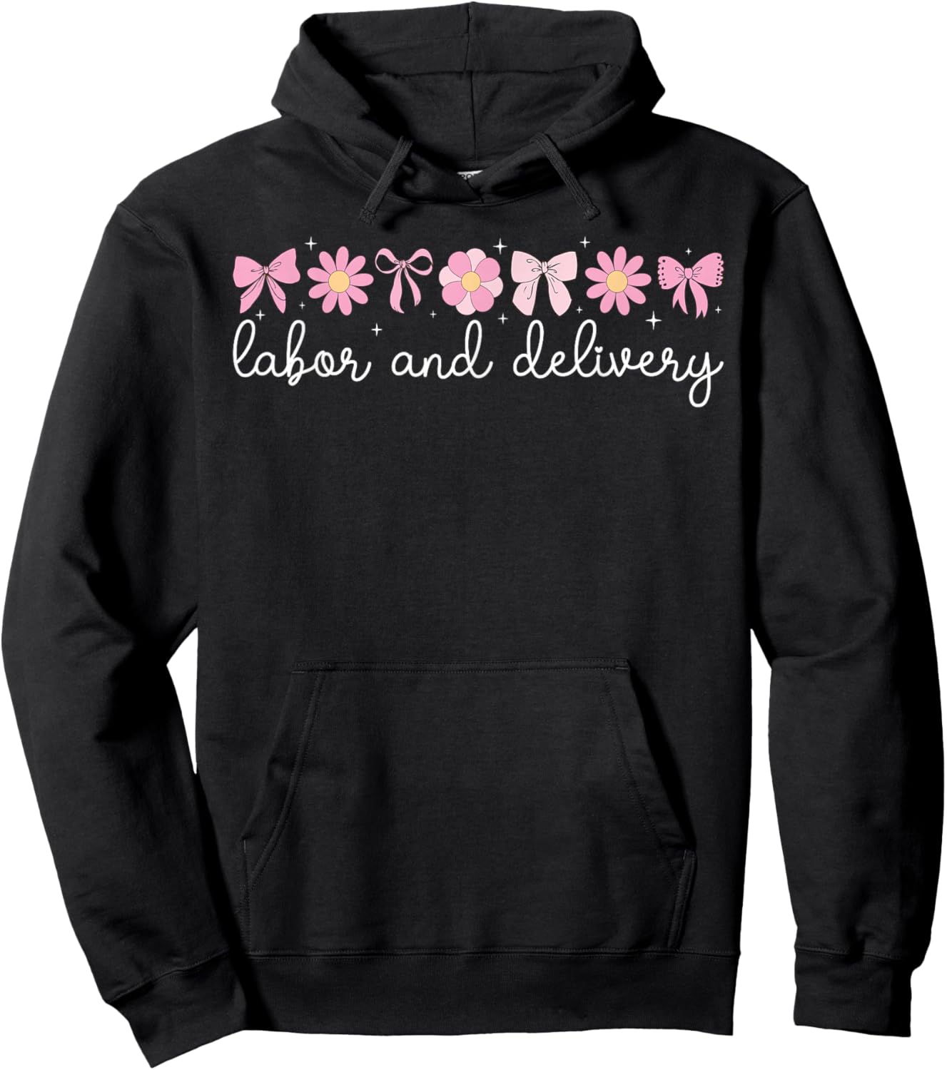 Labor And Delivery Nurse L&D Nurse L&D Nursing Hoodie - Hoodie | Black