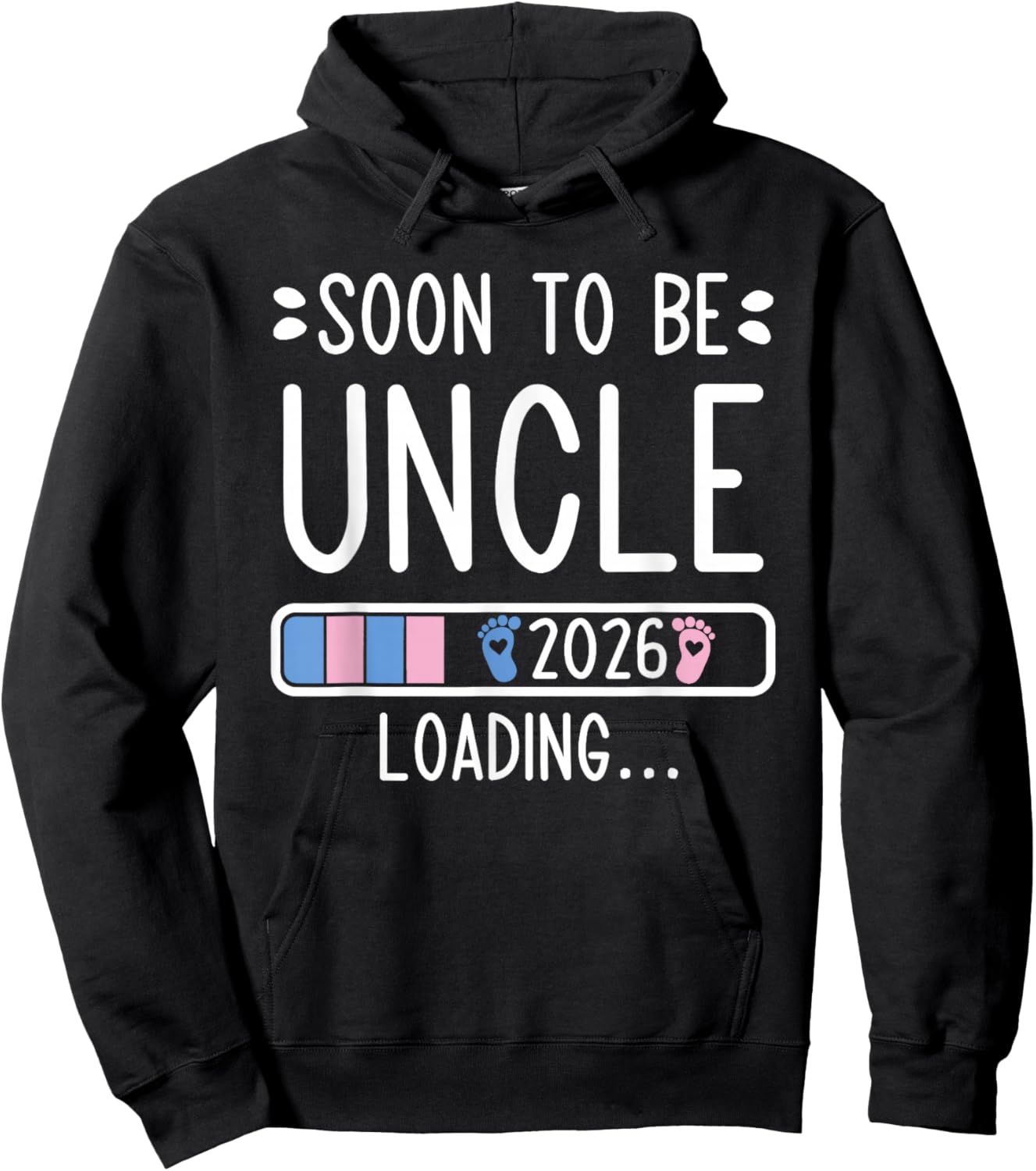 Soon to Be Uncle 2026 Loading Pregnancy Announcement 2026 Hoodie - Hoodie | Black