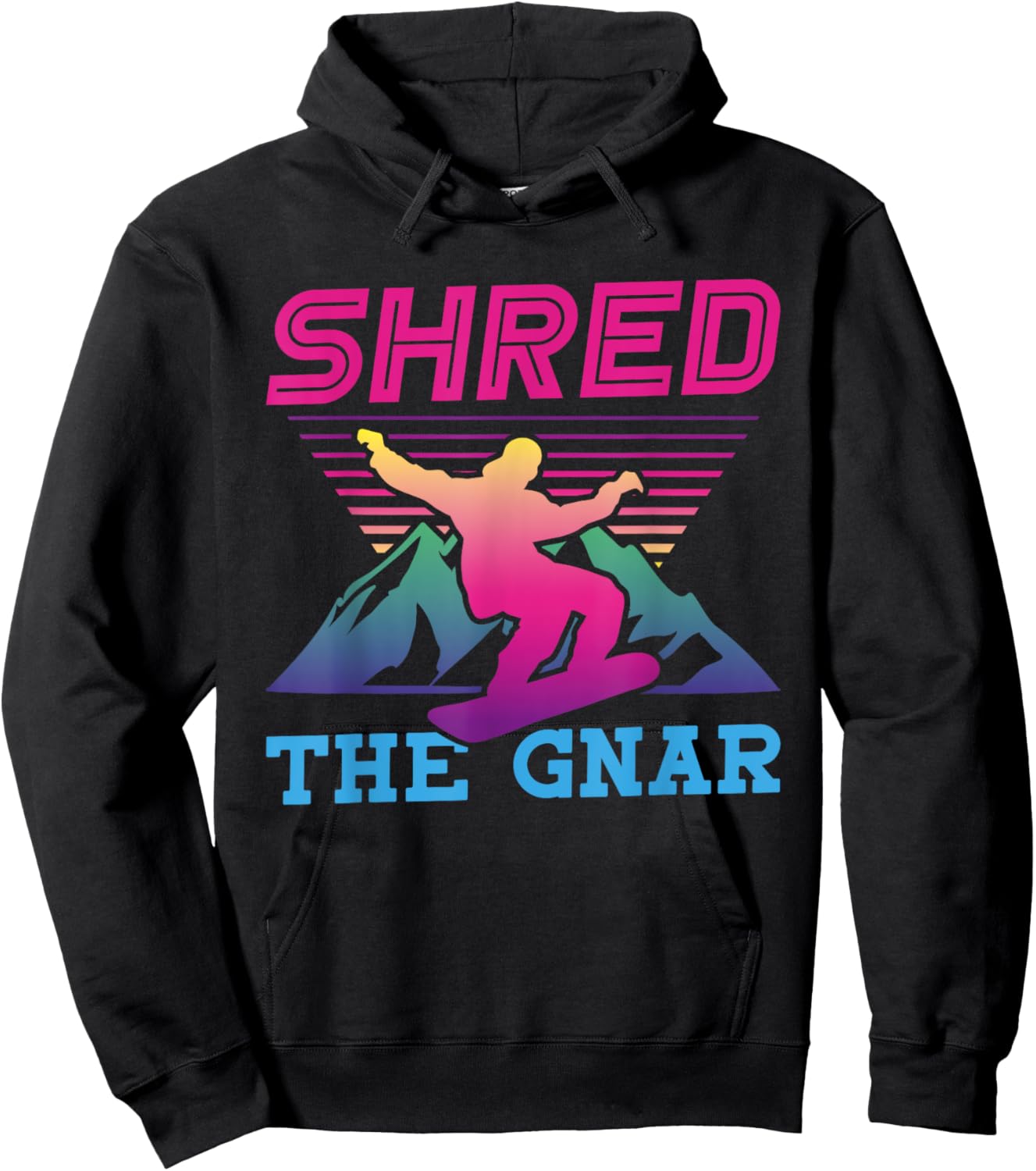 Snowboarding Shred The Gnar Retro 90s 80s Snowboard Hoodie - Hoodie | Black