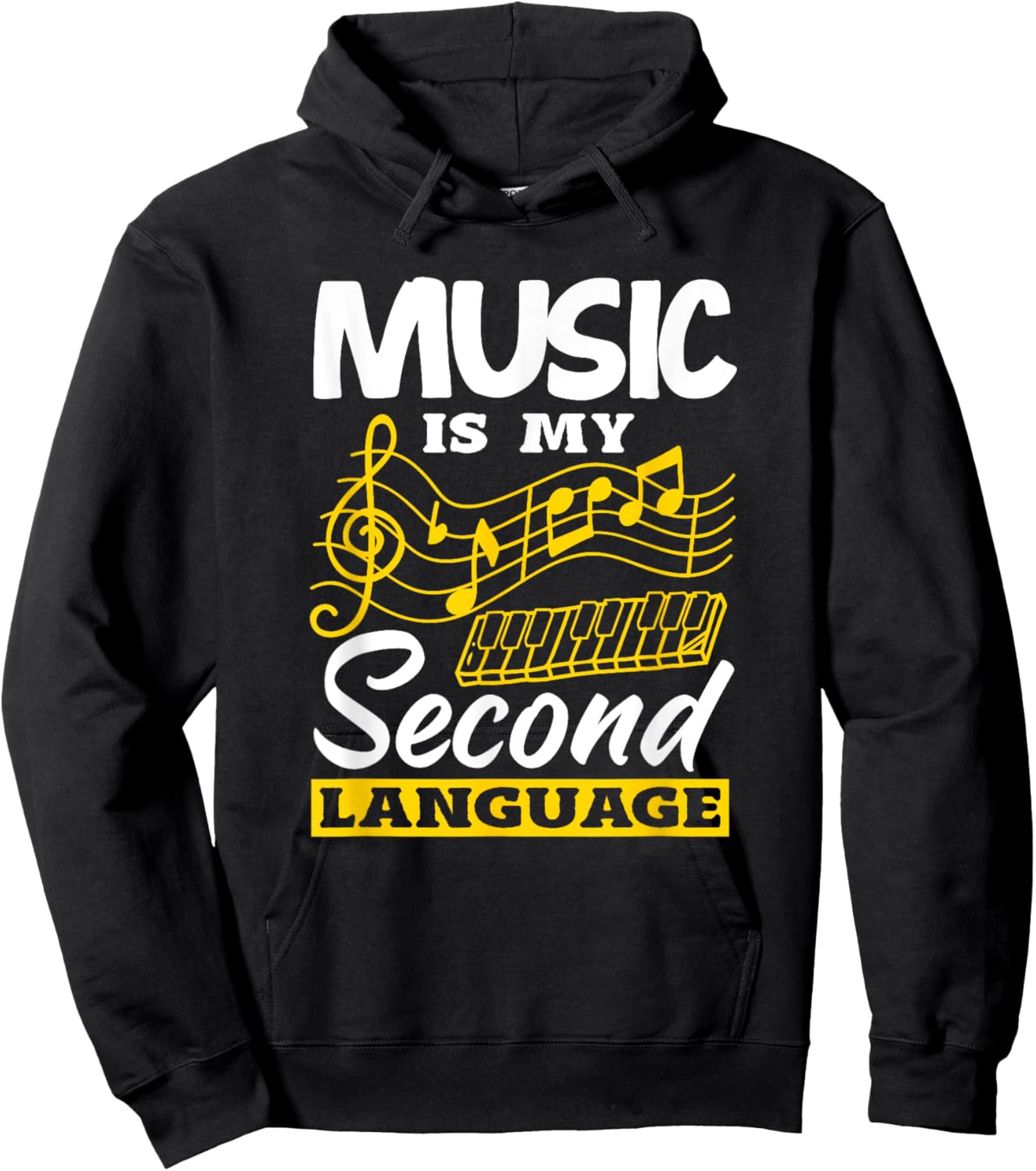 Music Is My Second Language Funny Music Teacher Hoodie - Hoodie | Black