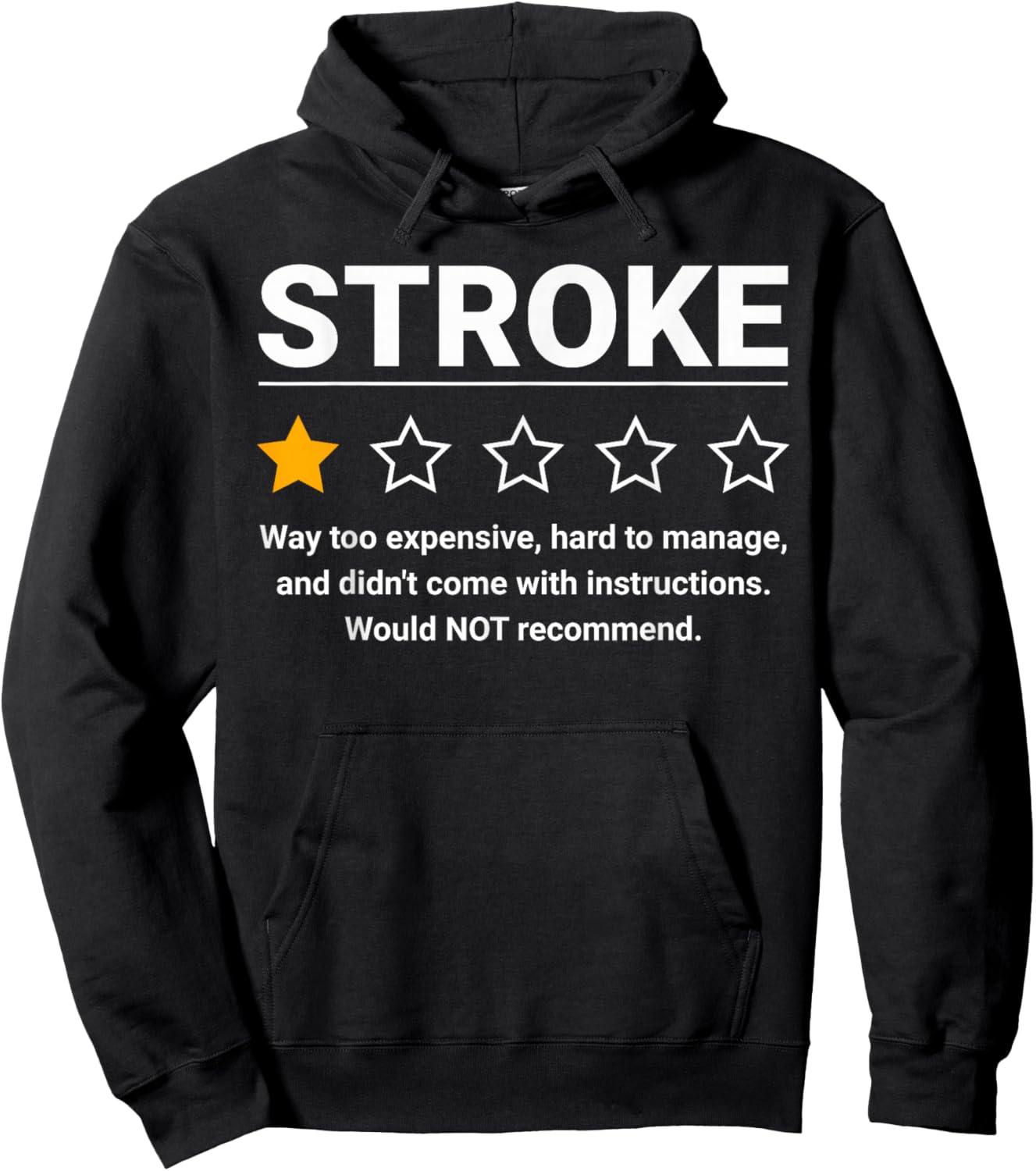 Stroke One Star Rating Funny Stroke Awareness Brain Attack Hoodie - Hoodie | Black