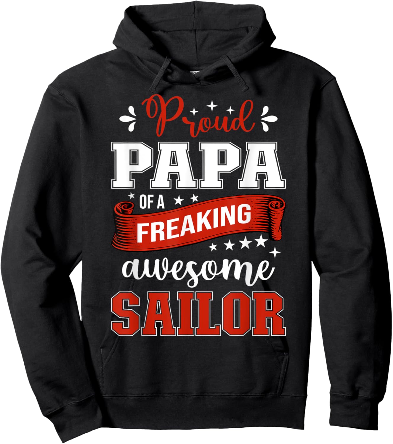proud Papa of a freaking awesome Sailor Hoodie - Hoodie | Black