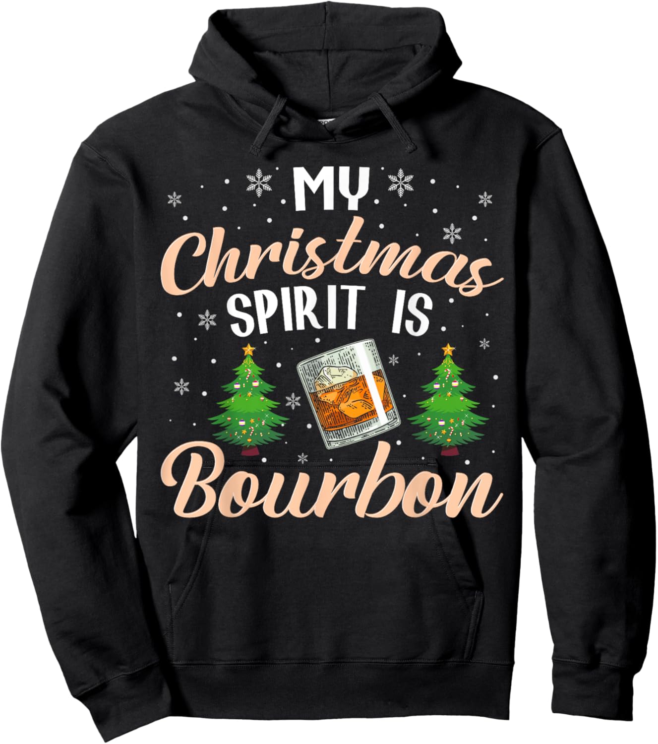 Christmas Bourbon Drinker My Christmas Spirit is Bourbon Hoodie - Hoodie | Black