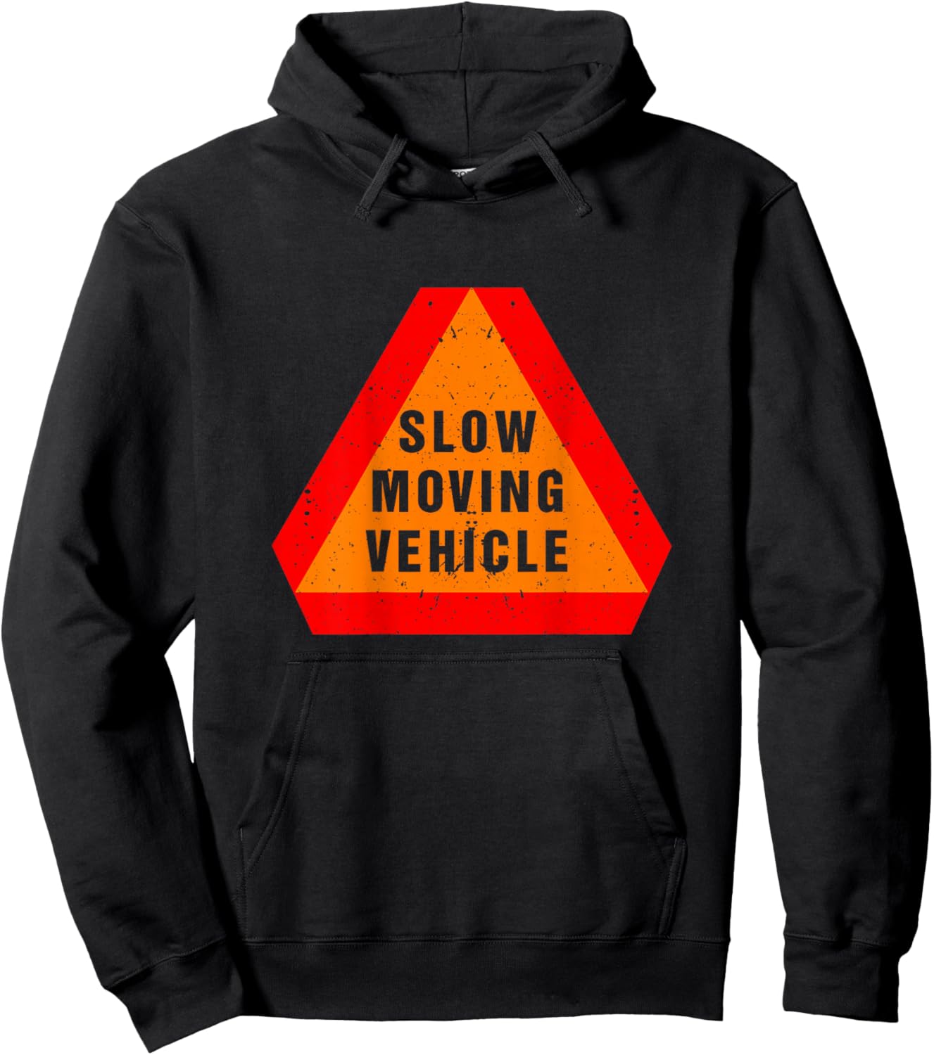 Slow Moving Vehicle On The Back Warning-Triangle Sign Hoodie - Hoodie | Black