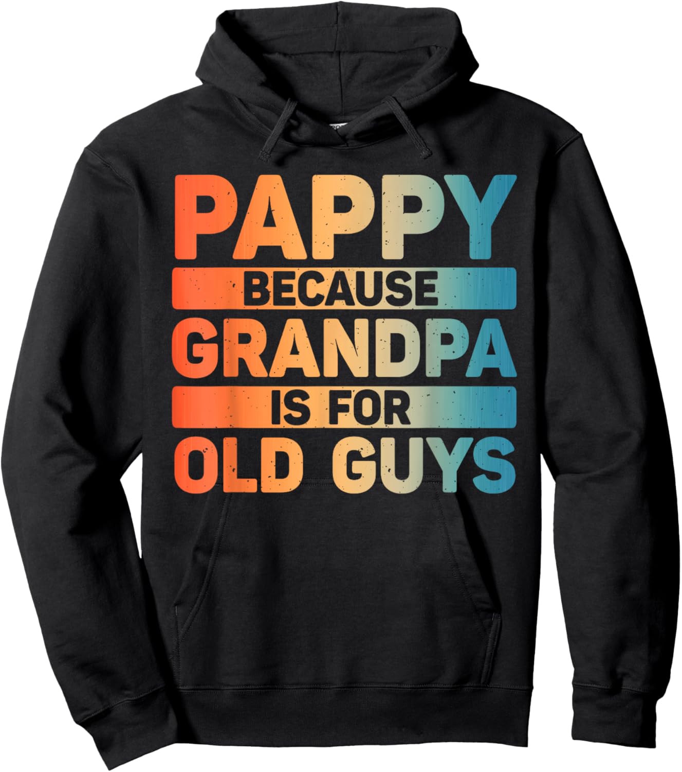 Pappy Design For Grandpa From Grandkids Father's Day Pappy Hoodie - Hoodie | Black