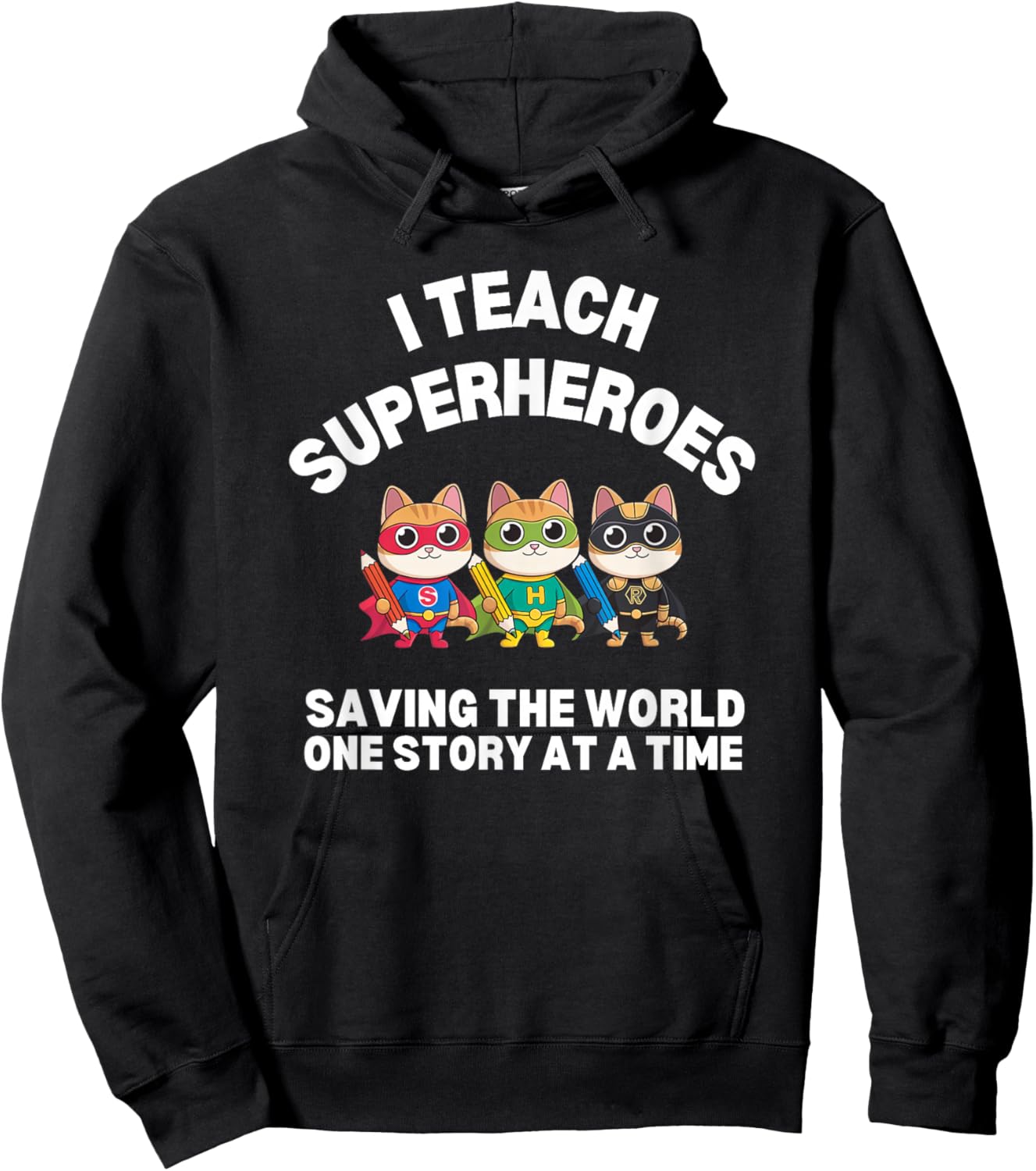 Cat Reading Teacher I TEACH SUPERHEROES Literacy Storyteller Hoodie - Hoodie | Black