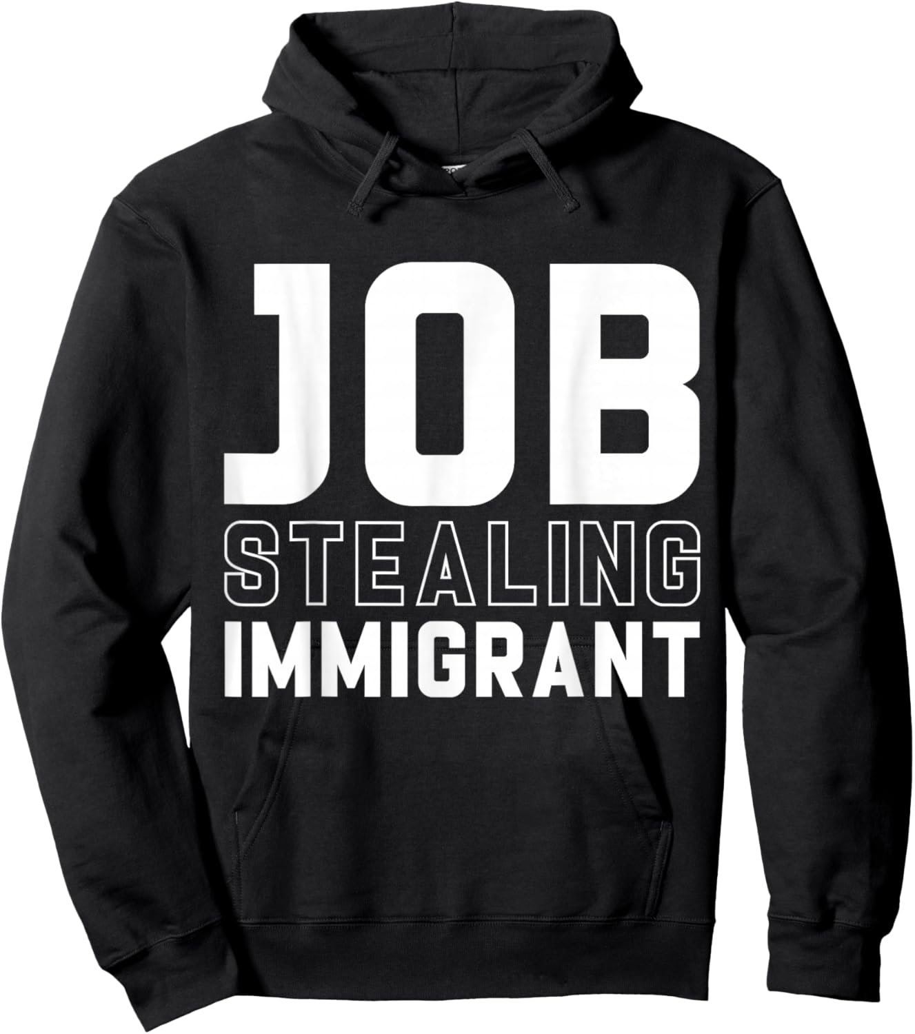 Immigrant Job Stealing Funny Immigrants Pro Immigration Hoodie - Hoodie | Black