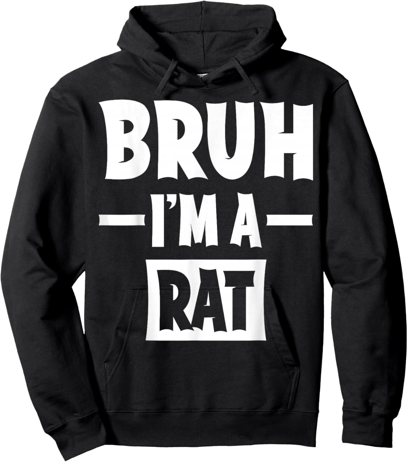 Bruh I'm A Rat Funny Lazy Halloween Costume Party Hoodie - Hoodie | Black