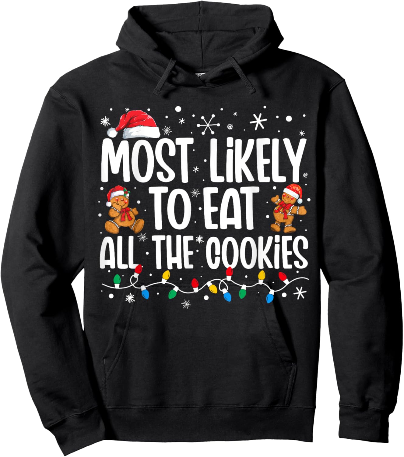 Most Likely To Eat All the Cookies Family Matching Christmas Hoodie - Hoodie | Black
