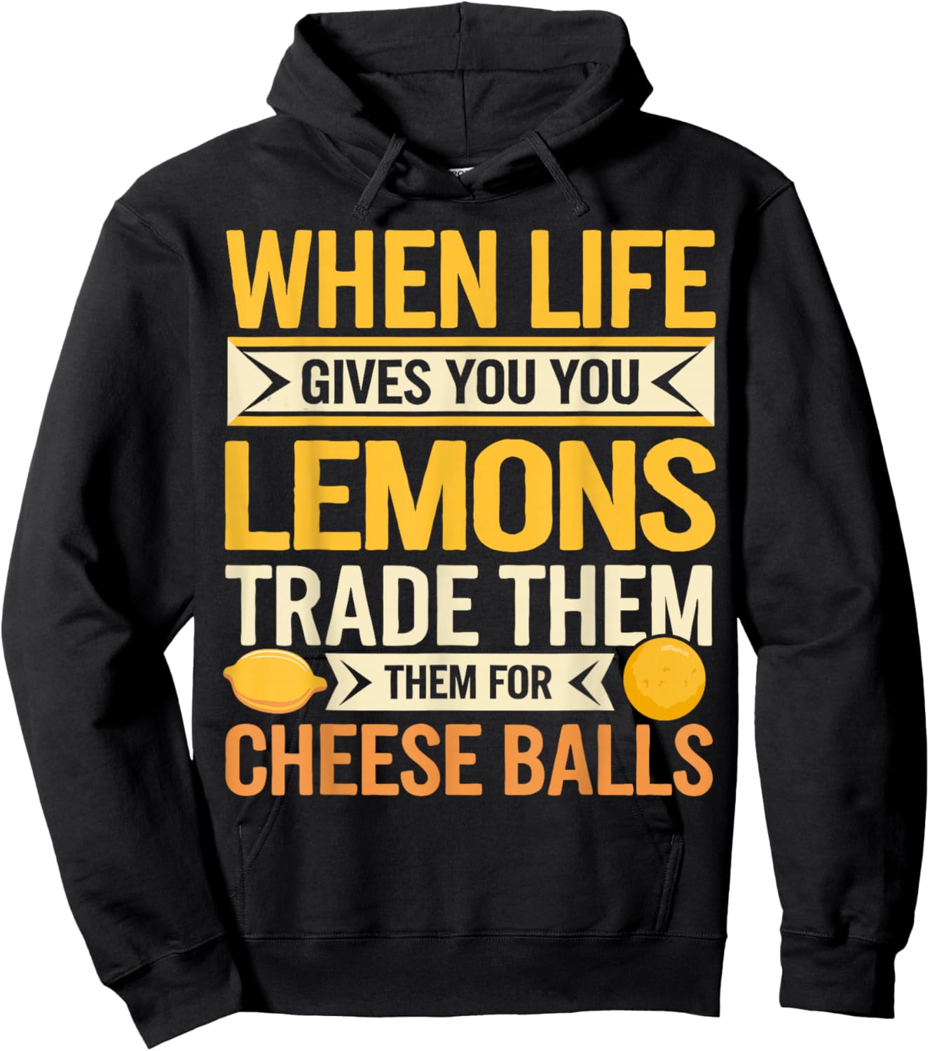 Cheese Balls Wisdom Witty Cheese Balls Hoodie - Hoodie | Black