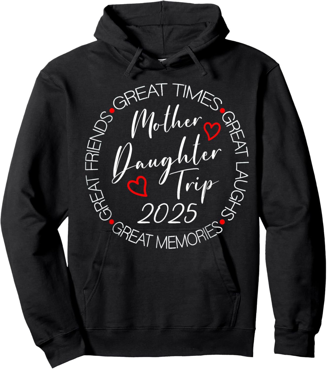 Mother Daughter Trip 2025 Weekend Vacation Matching Hoodie - Hoodie | Black