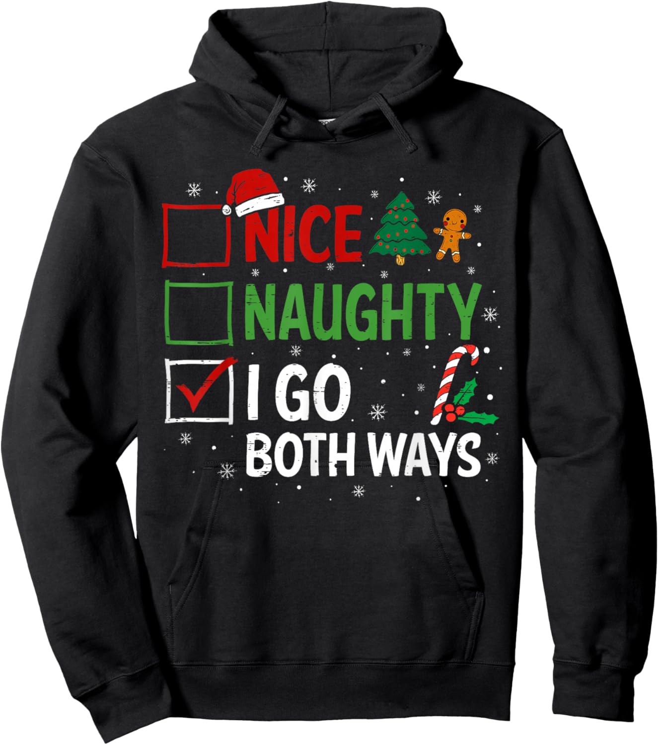 Nice Naughty I Go Both Ways Christmas Pajamas Santa Claus Hoodie - Hoodie | Black