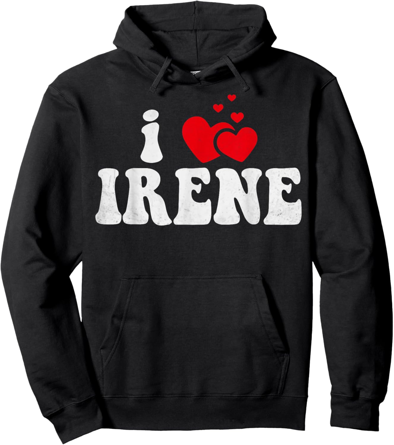 I Love Irene Funny Valentines Day Heart Love Women Irene Hoodie - Hoodie | Black