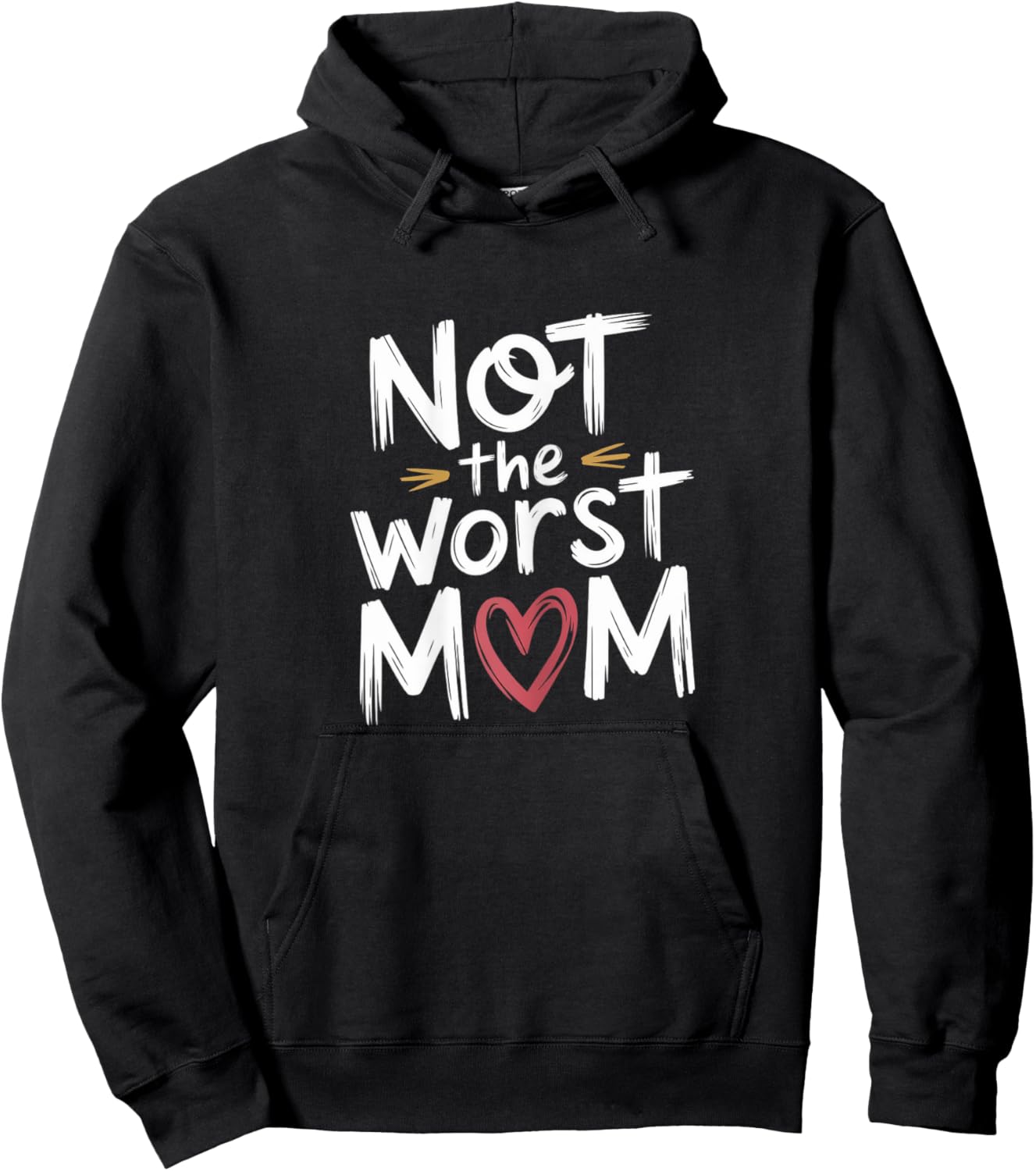 Not The Worst Mom funny Mothers Day motherhood floral mom Hoodie - Hoodie | Black