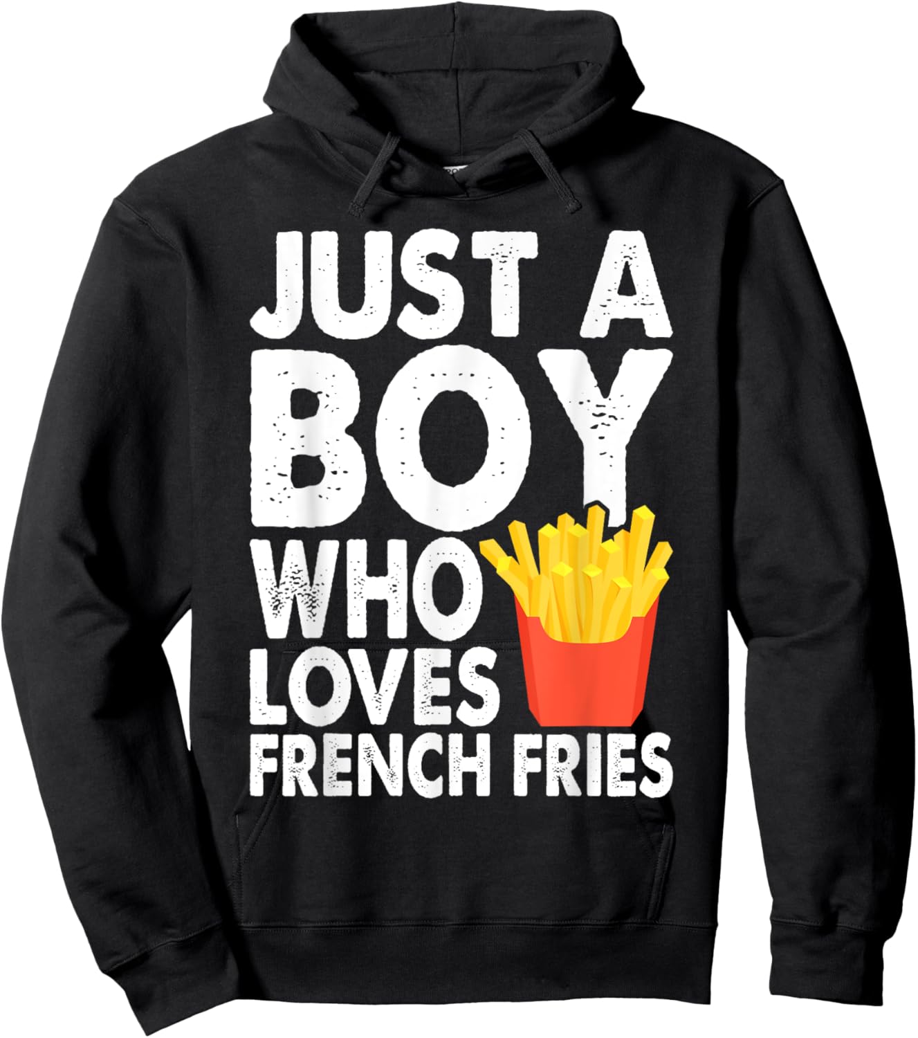 Cute Just A Boy Who Loves French Fries Boys Kids Toddler Hoodie - Hoodie | Black