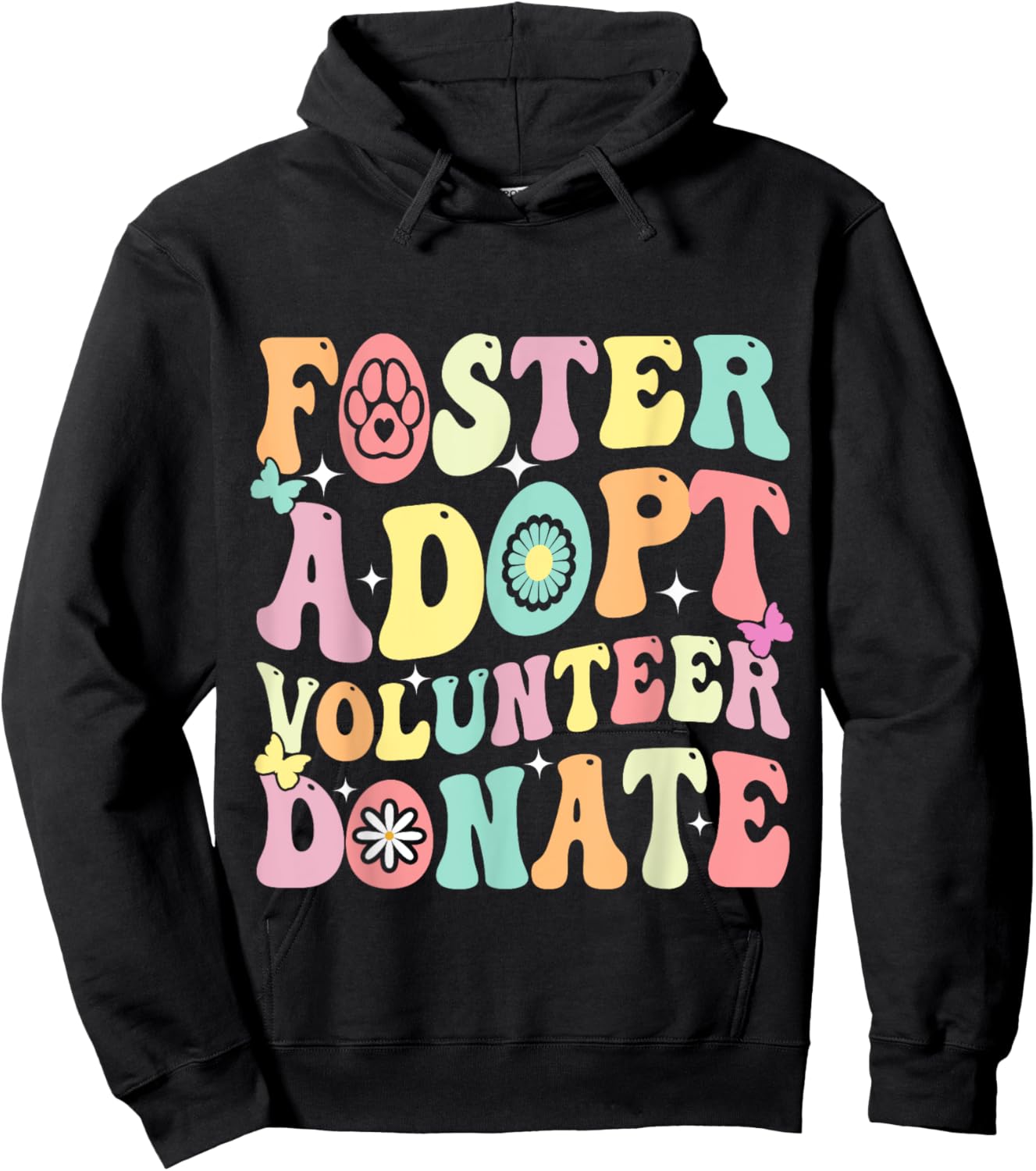 Groovy Foster Adopt Volunteer Donate Animal Rescue Dog Lover Hoodie - Hoodie | Black