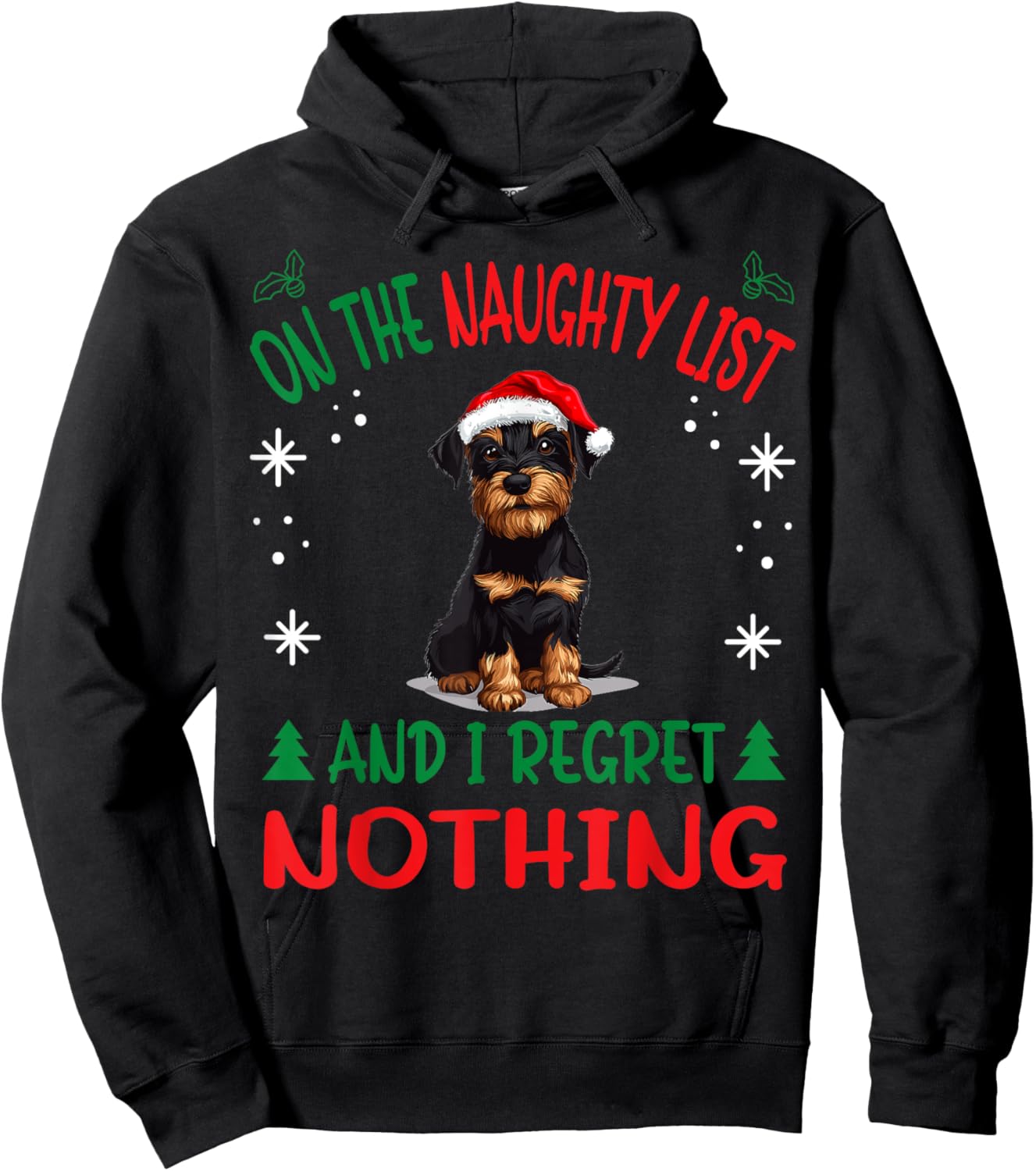 Cute Jagdterrier Dog Christmas On The Naughty List and I Hoodie - Hoodie | Black