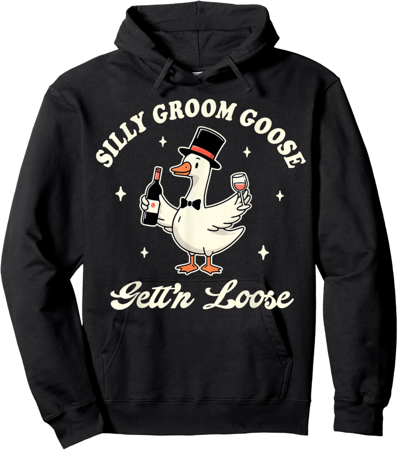 Groom To Be Bachelorette Silly Groom Goose Gettin' Loose Hoodie - Hoodie | Black