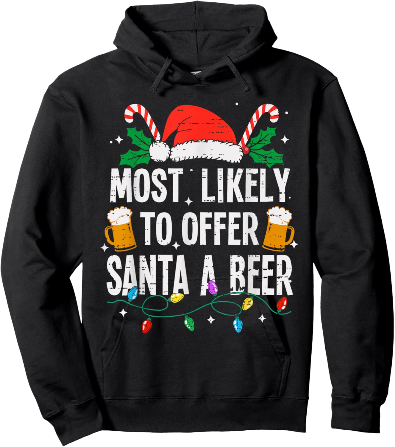 Most Likely To Offer Santa A Beer Christmas Funny Xmas Hoodie - Hoodie | Black