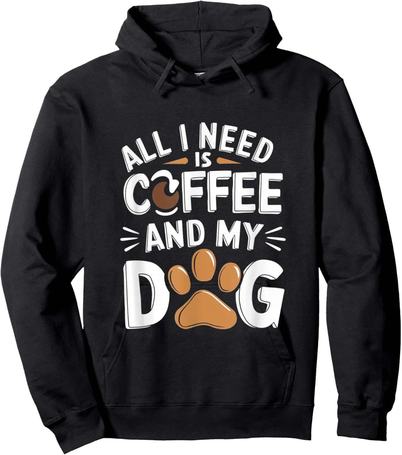 All I Need Is Coffee And My Dog Funny Dog Lover Coffee Hoodie - Hoodie | Black