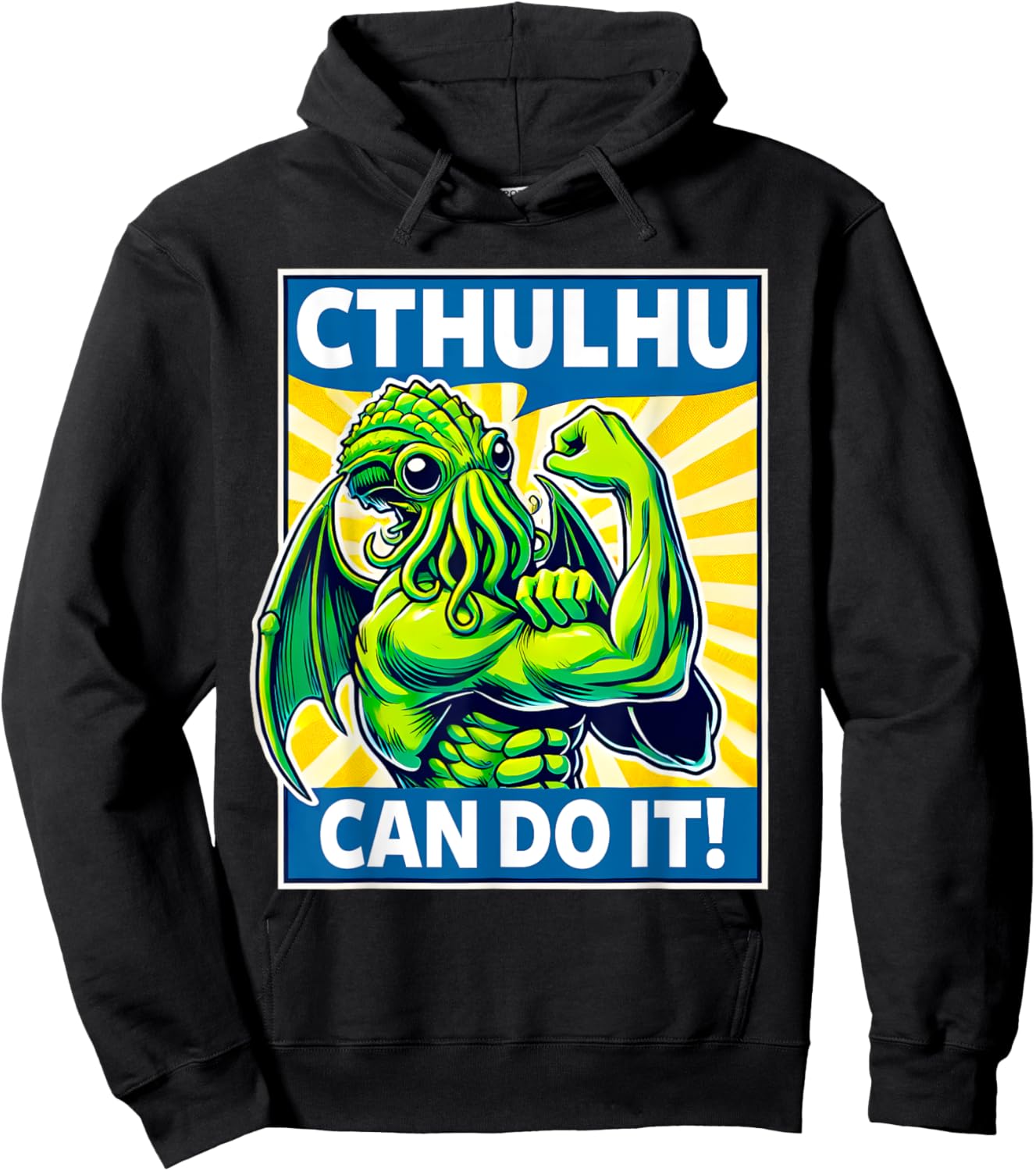 Cthulhu Can Do It - Cosmic Horror - Funny Cthulhu Hoodie - Hoodie | Black