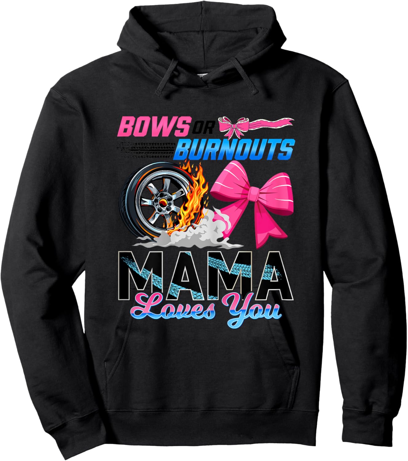 Burnouts Or Bows Gender Reveal Party Mama Announcement Hoodie - Hoodie | Black