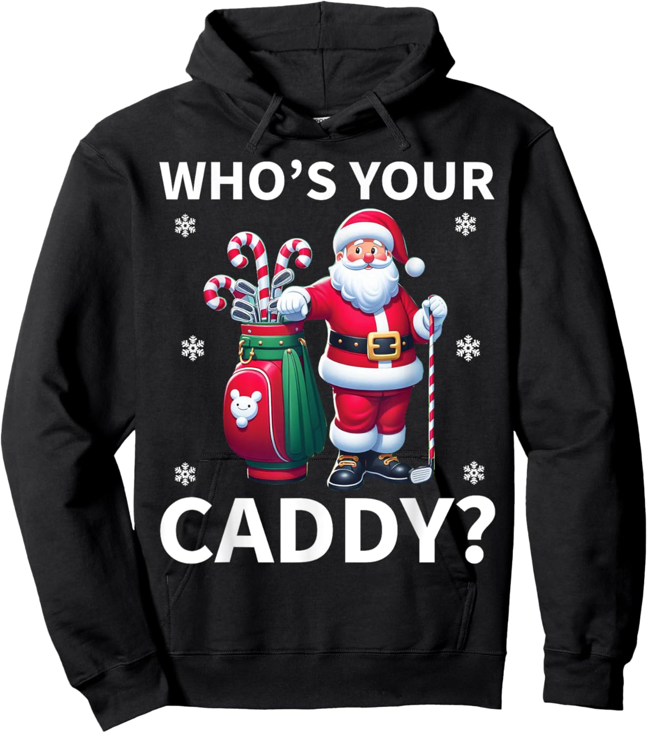 Santa Christmas Golf Humor - Who Is Your Caddy? Golfer Xmas Hoodie - Hoodie | Black